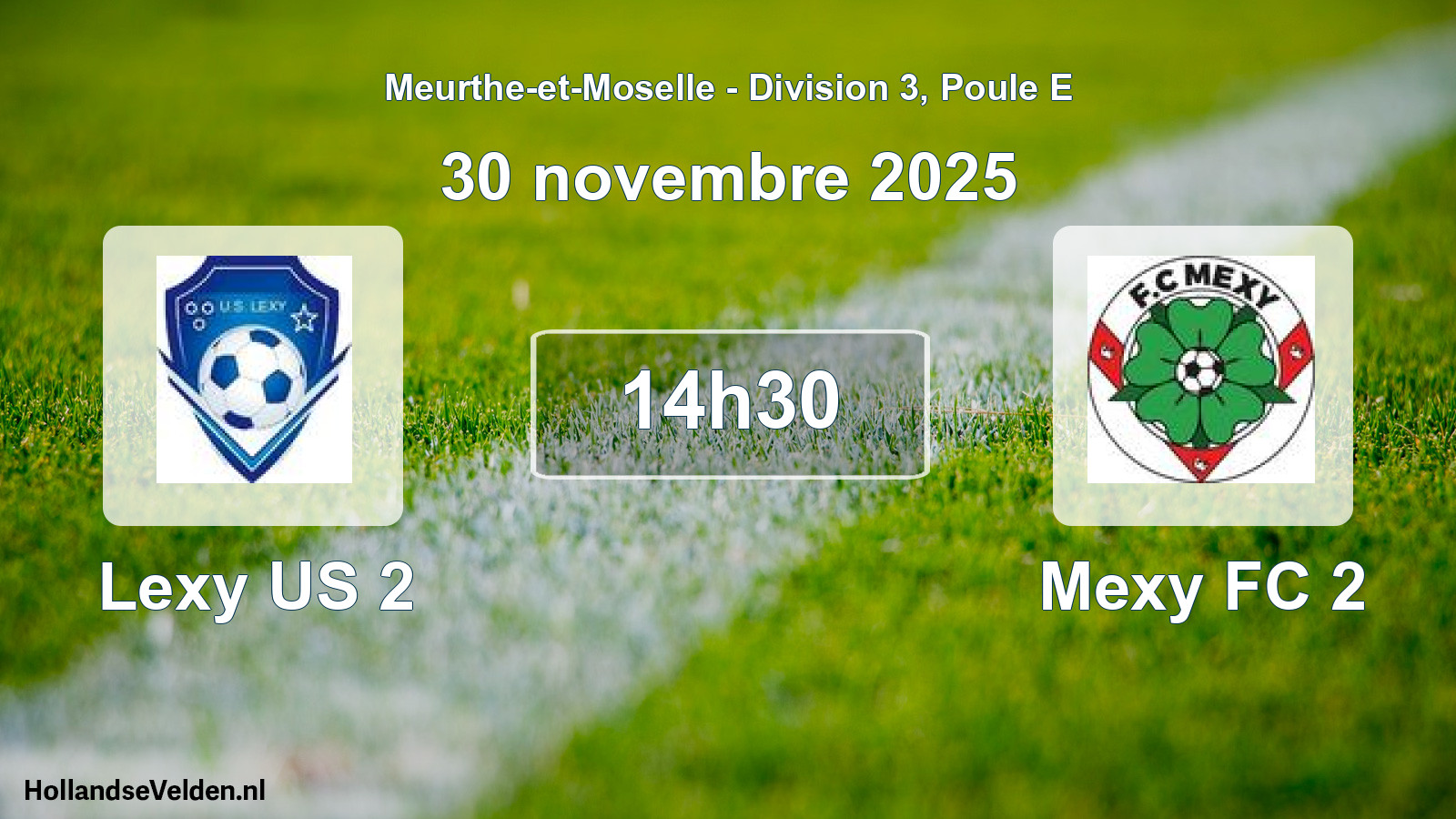 Geplande wedstrijd: Lexy US 2 - Mexy FC 2 (30 november 2025)