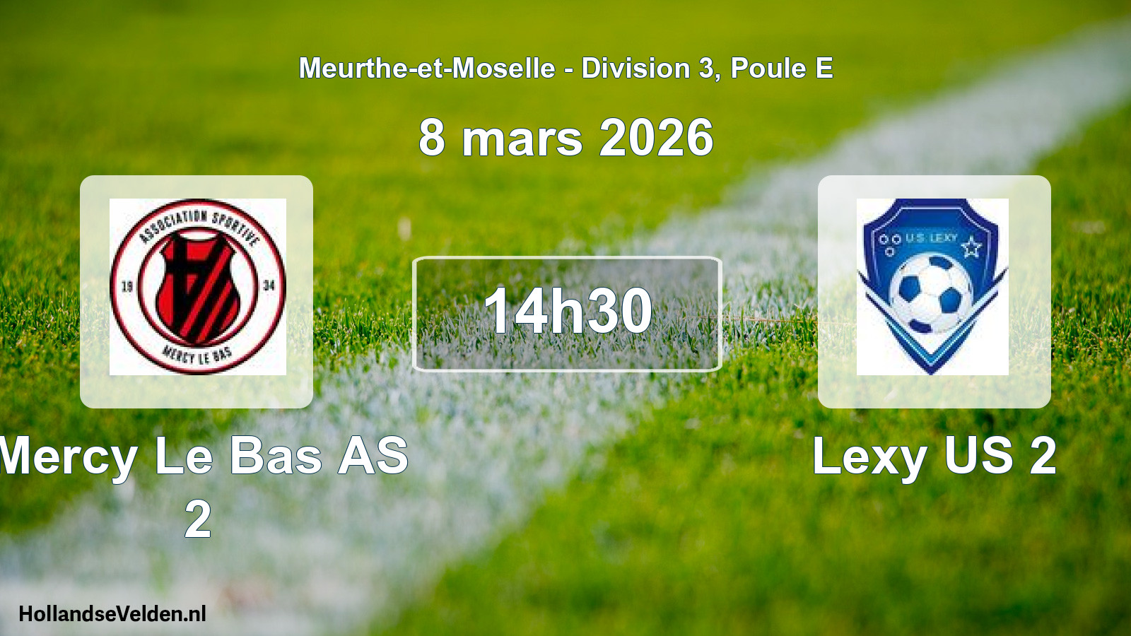 Geplande wedstrijd: Mercy Le Bas AS 2 - Lexy US 2 (8 maart 2026)