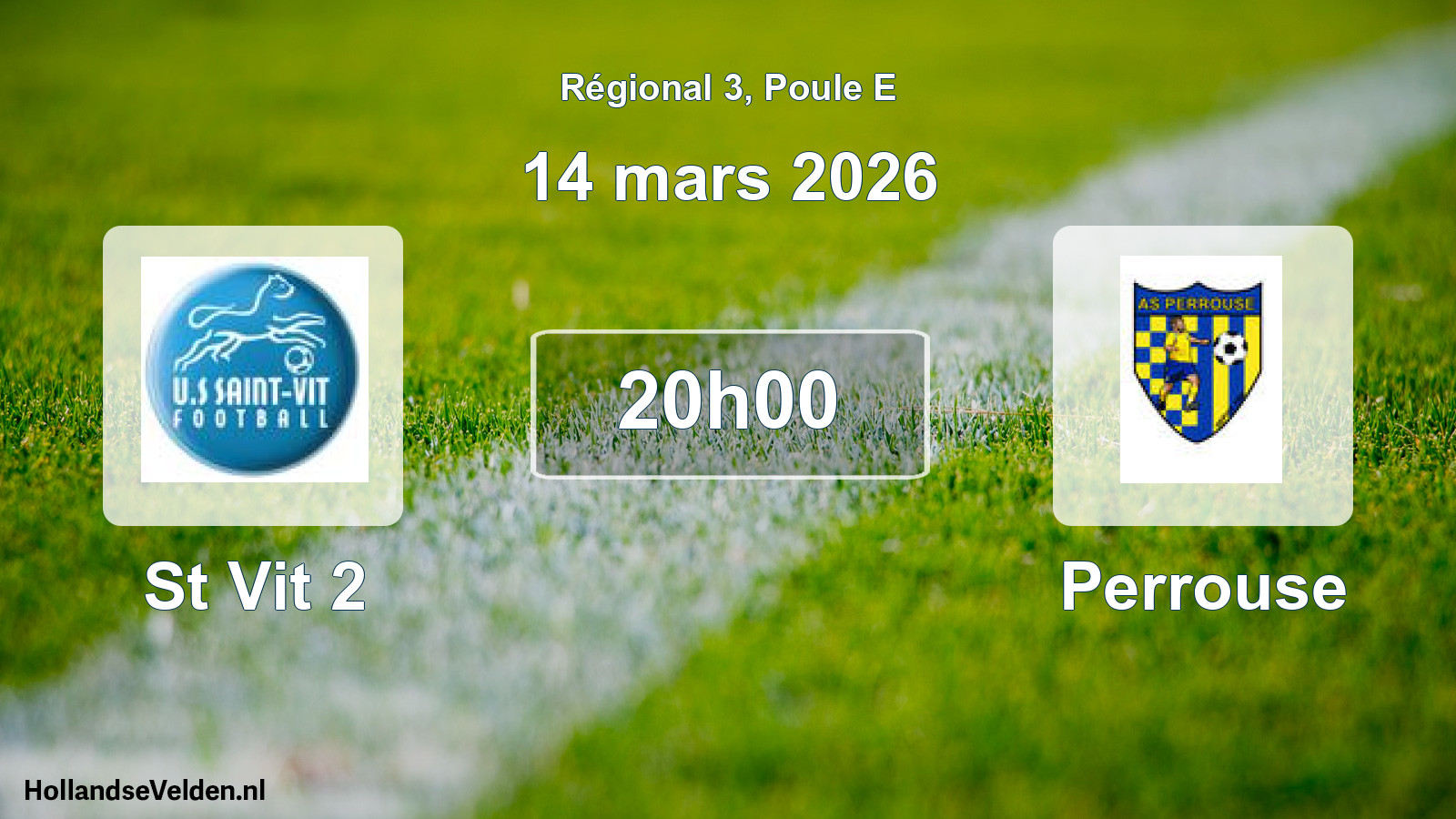 Scheduled Match: St Vit 2 - Perrouse (14 March 2026)