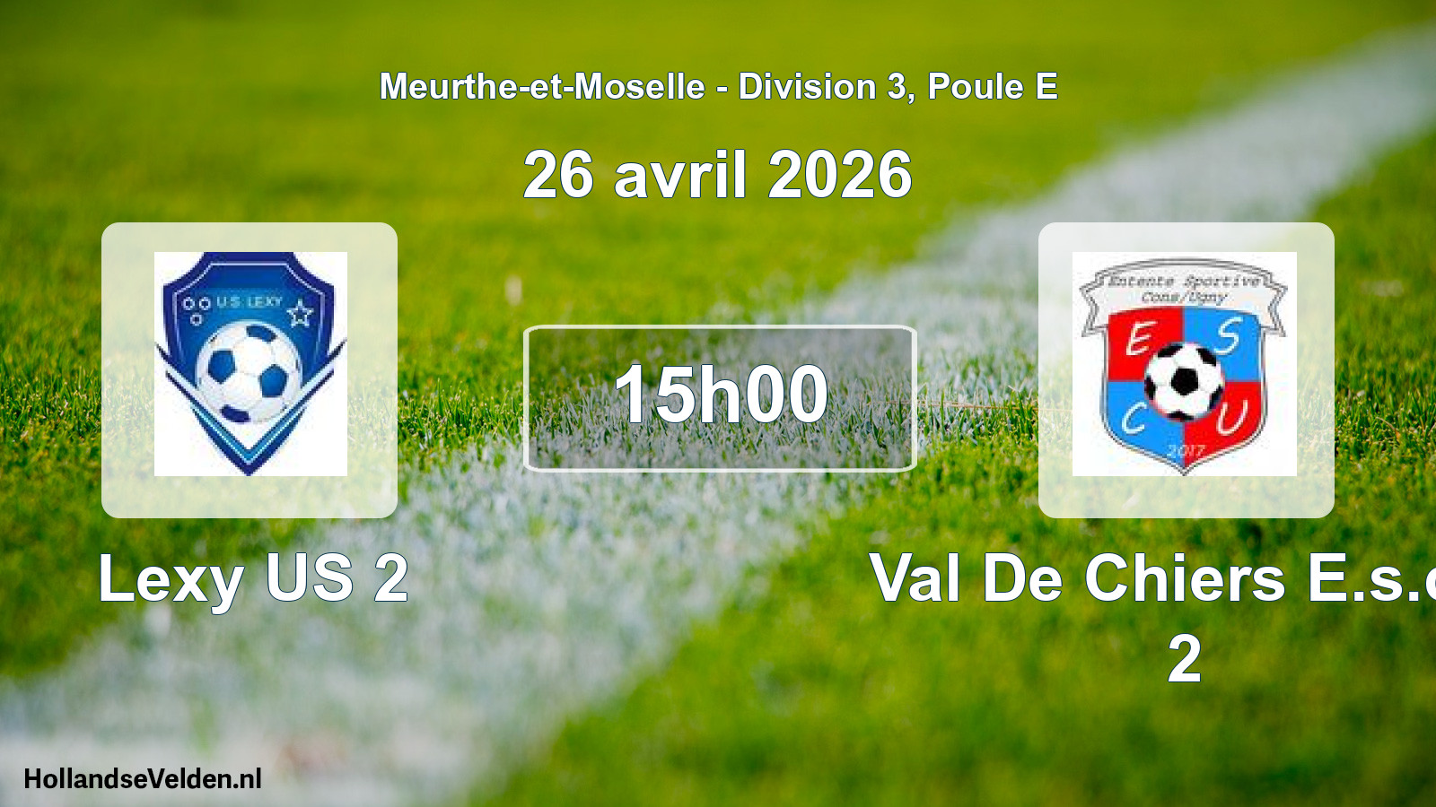 Match programmé: Lexy US 2 - Val De Chiers E.s.cu 2 (26 avril 2026)