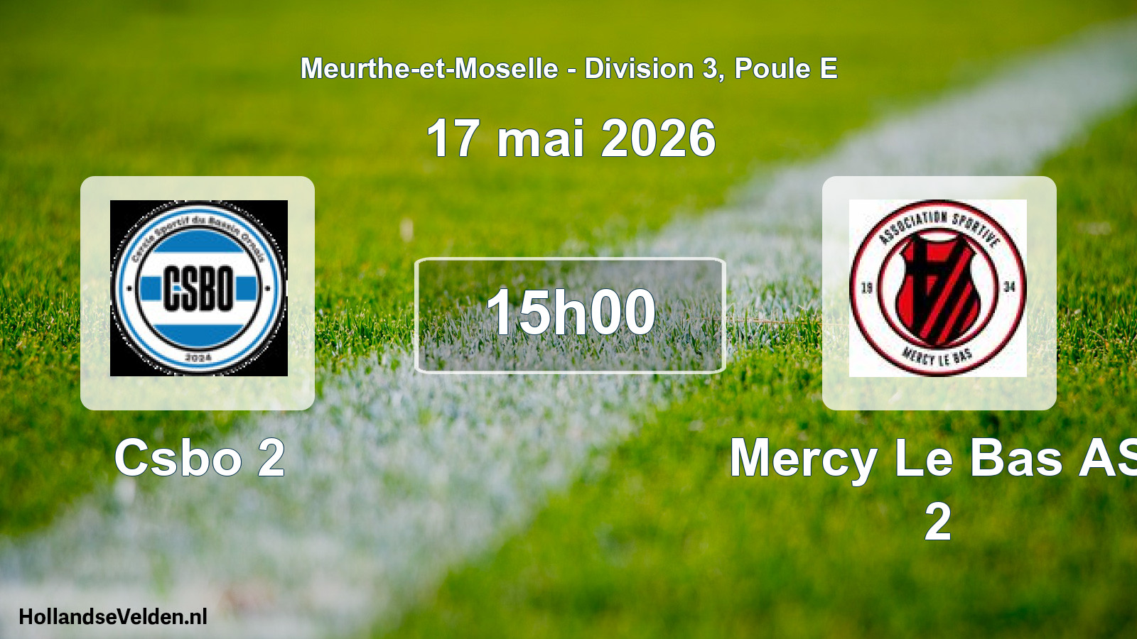 Scheduled Match: Csbo 2 - Mercy Le Bas AS 2 (17 May 2026)