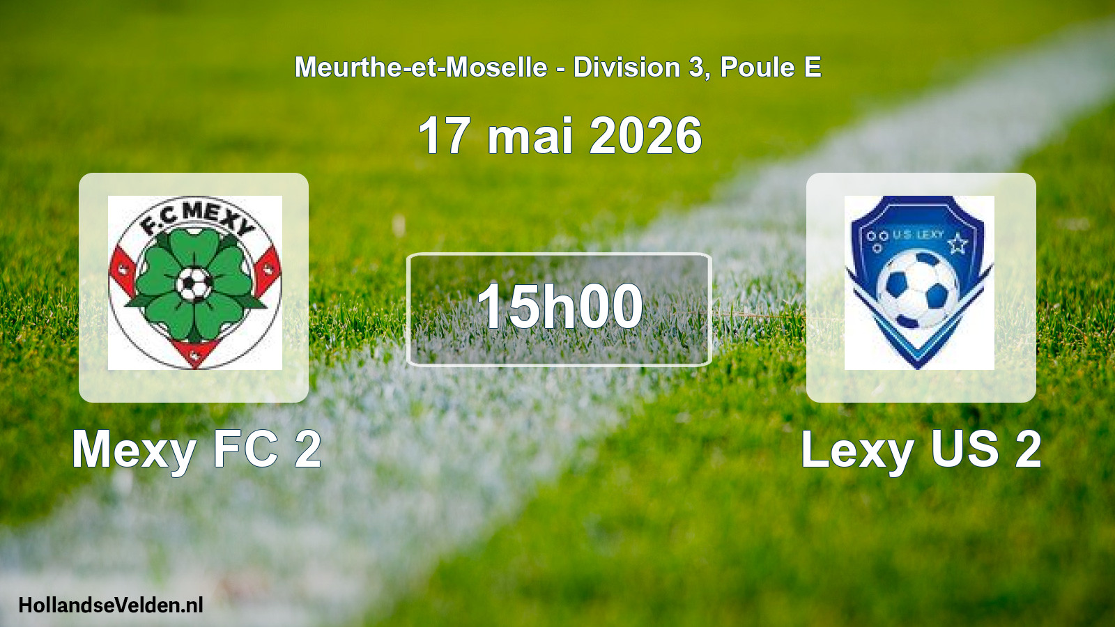 Geplande wedstrijd: Mexy FC 2 - Lexy US 2 (17 mei 2026)