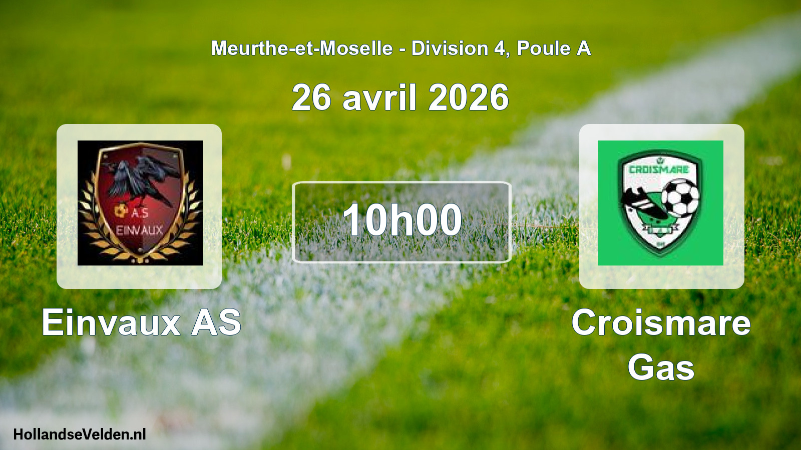 Geplande wedstrijd: Einvaux AS - Croismare Gas (26 april 2026)