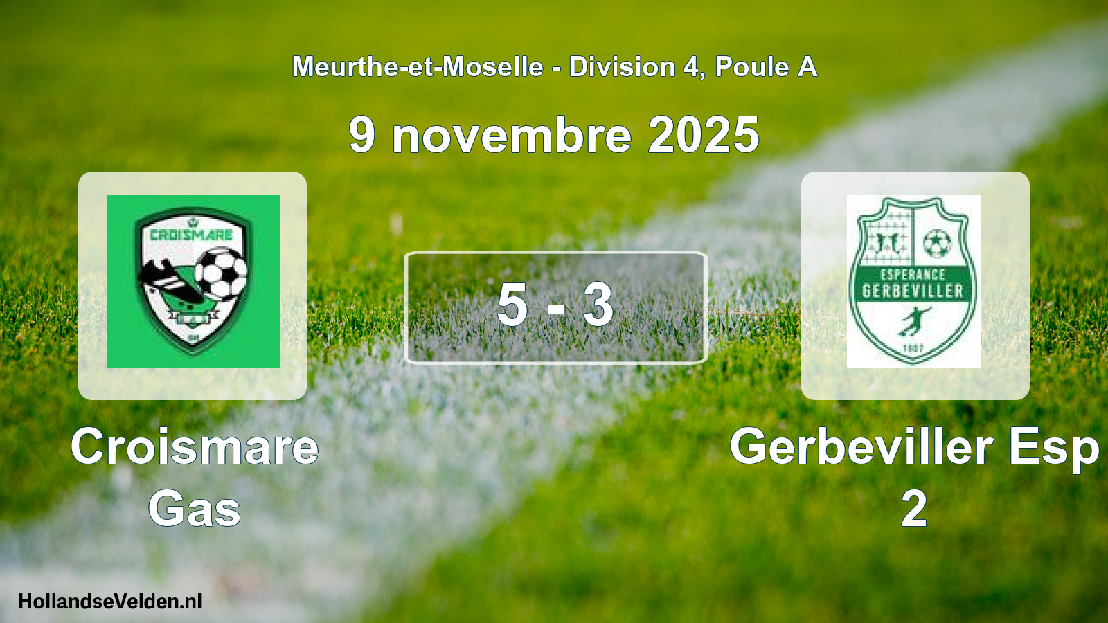 Match joué: Croismare Gas - Gerbeviller Esp 2 5 - 3 (9 novembre 2025)