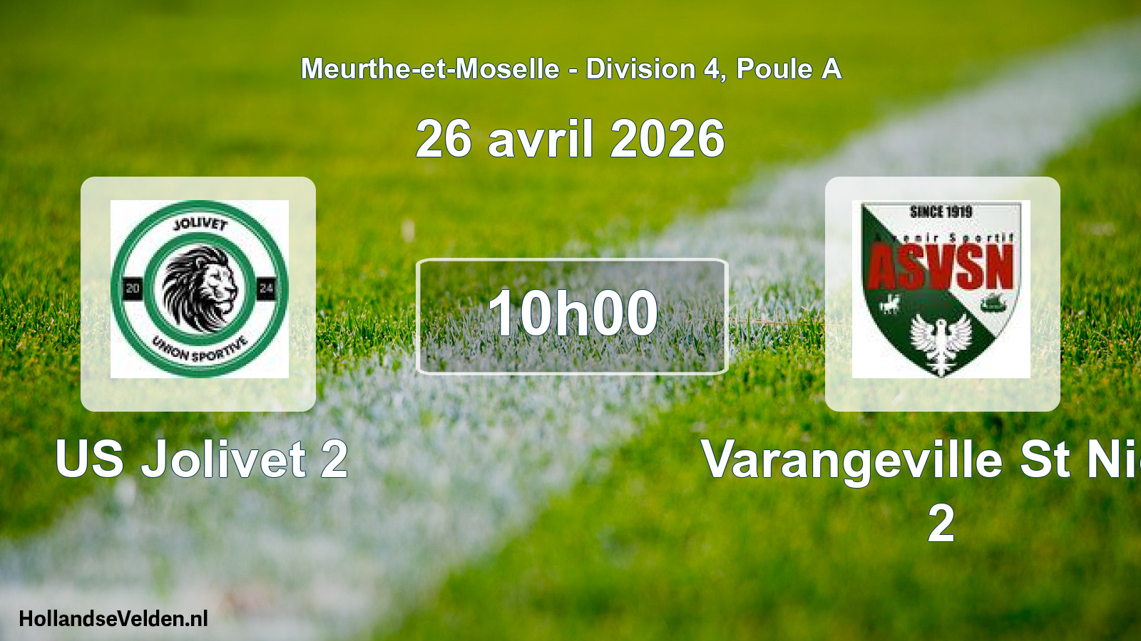 Match programmé: US Jolivet 2 - Varangeville St Nic. 2 (26 avril 2026)