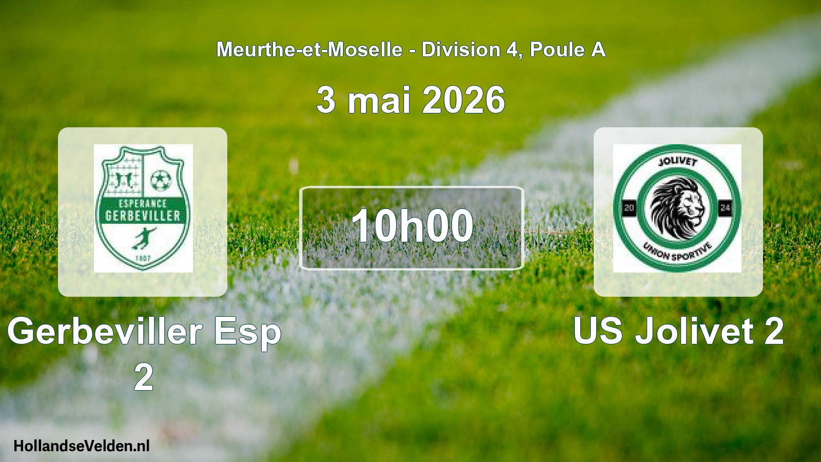 Scheduled Match: Gerbeviller Esp 2 - US Jolivet 2 (3 May 2026)