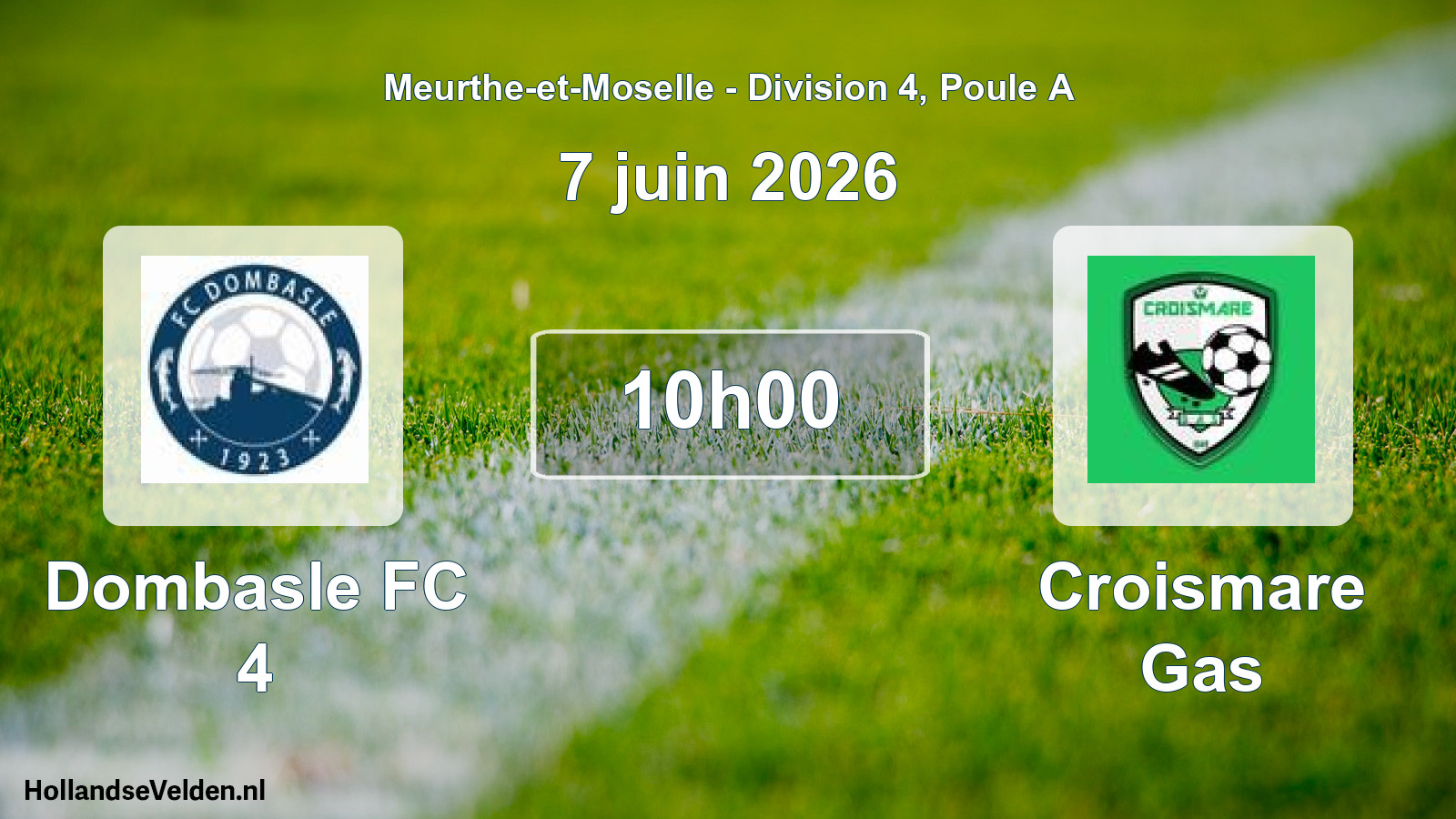 Match programmé: Dombasle FC 4 - Croismare Gas (7 juin 2026)