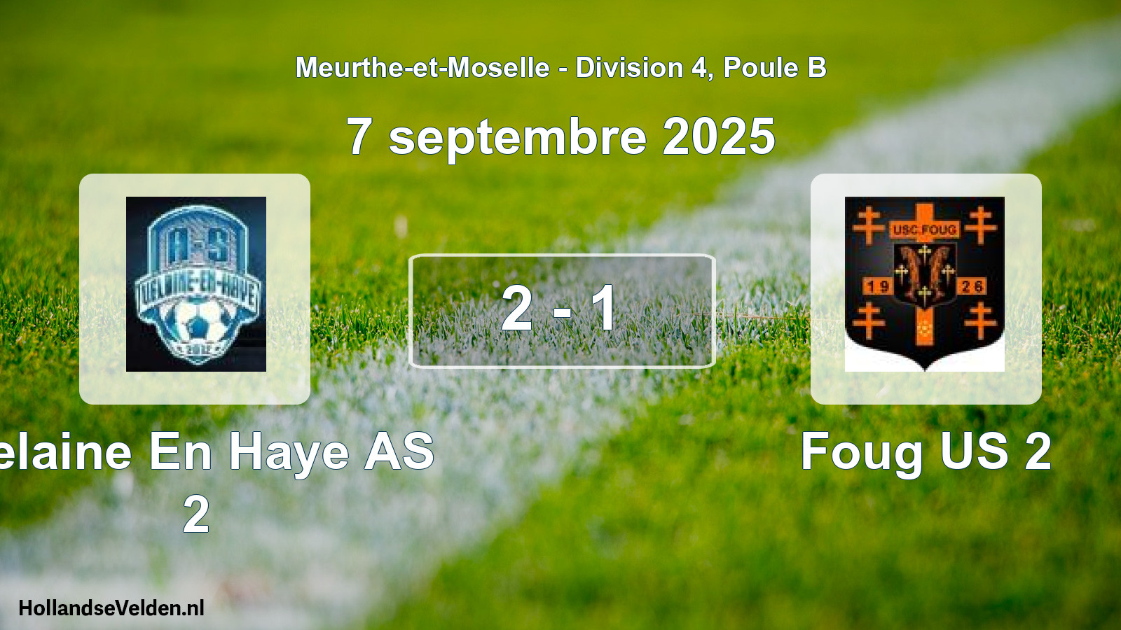 Match joué: Velaine En Haye AS 2 - Foug US 2 2 - 1 (7 septembre 2025)