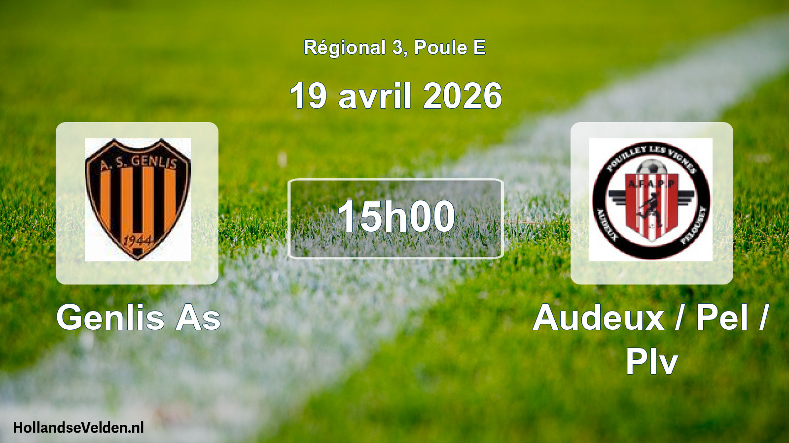 Geplande wedstrijd: Genlis As - Audeux / Pel / Plv (19 avril 2026)