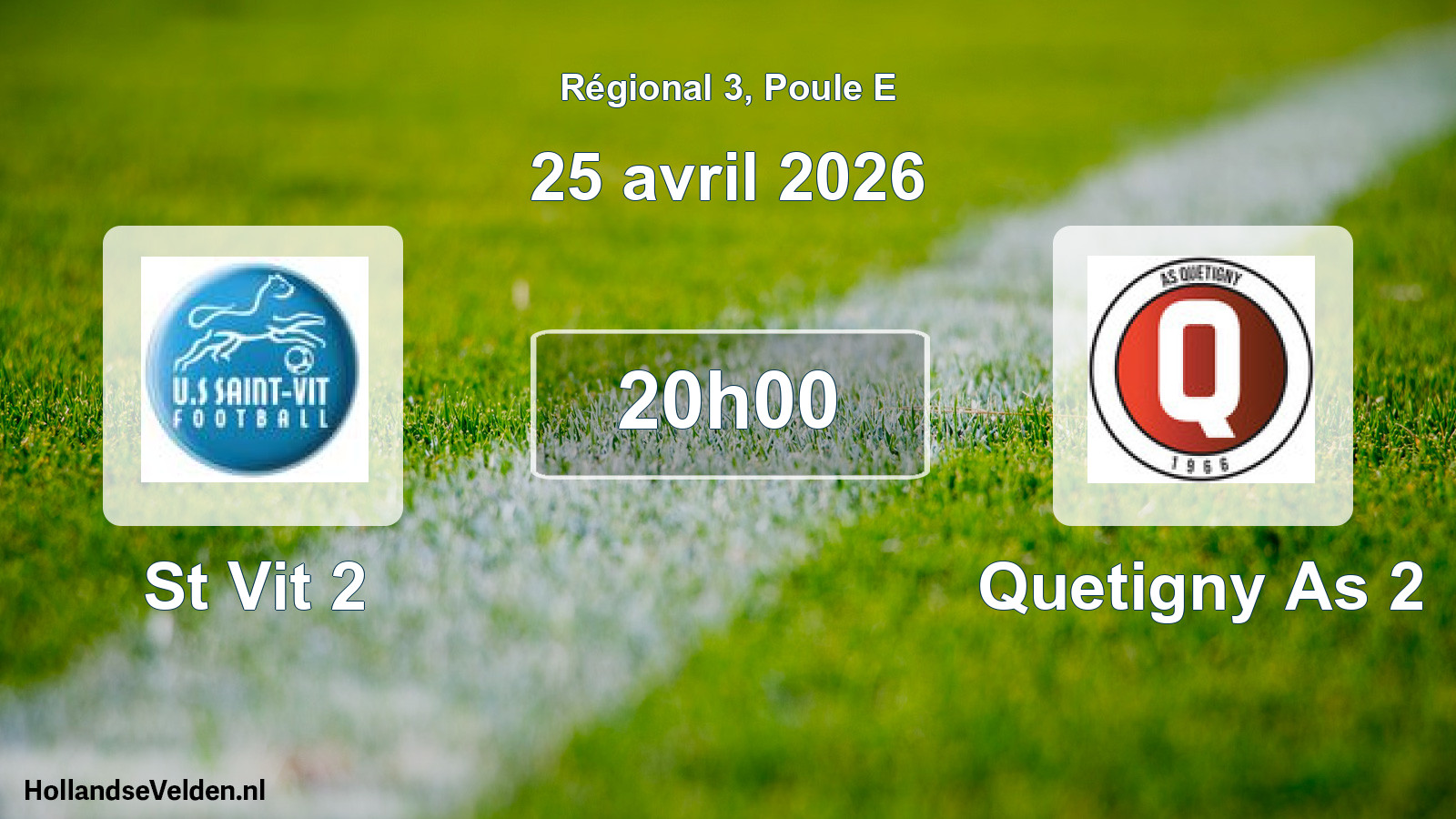 Scheduled Match: St Vit 2 - Quetigny As 2 (25 April 2026)