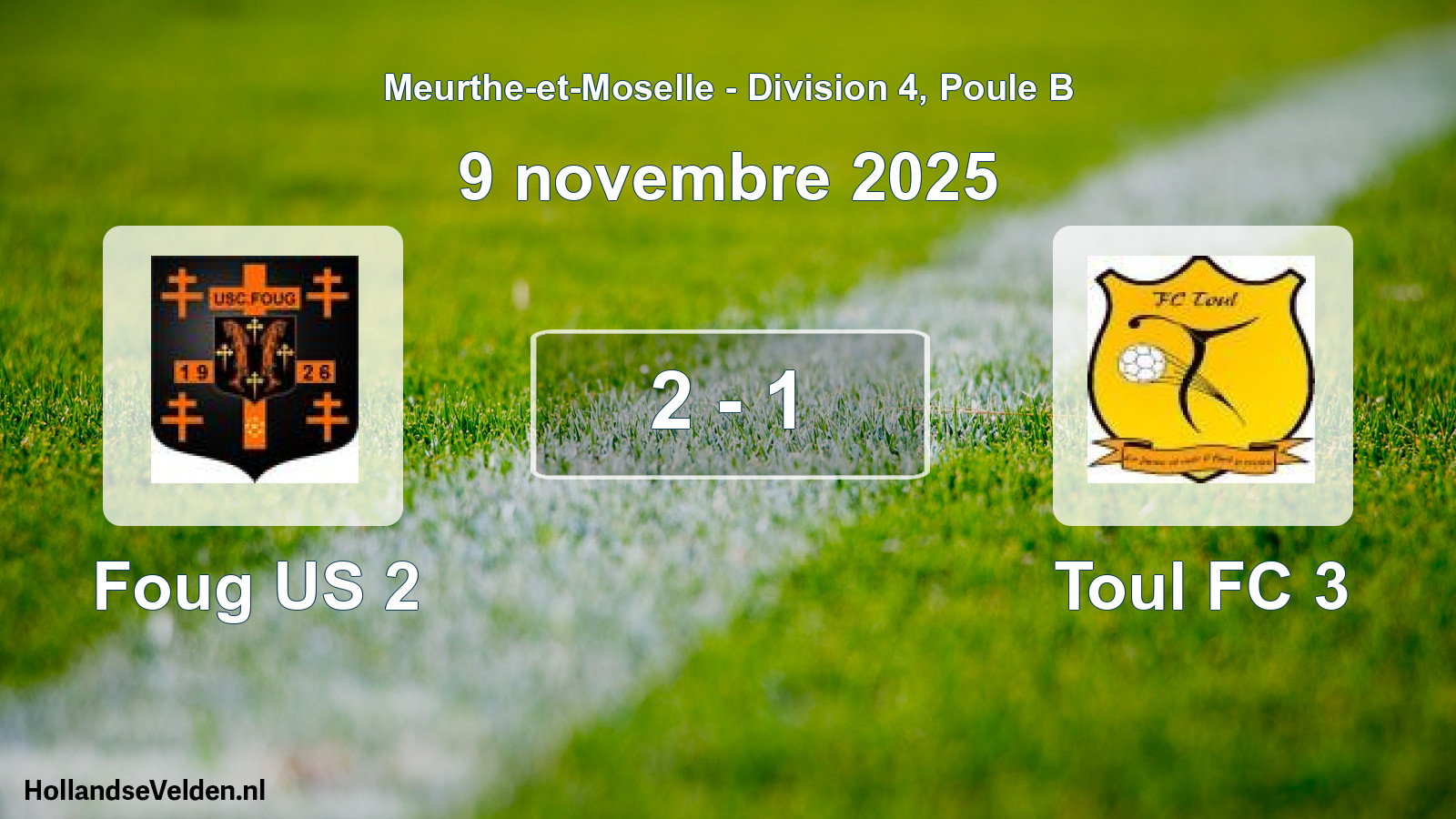 Match joué: Foug US 2 - Toul FC 3 2 - 1 (9 novembre 2025)