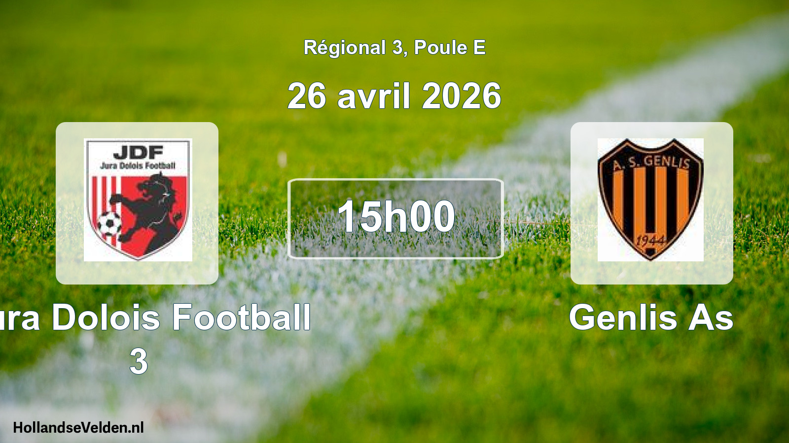 Geplande wedstrijd: Jura Dolois Football 3 - Genlis As (26 avril 2026)