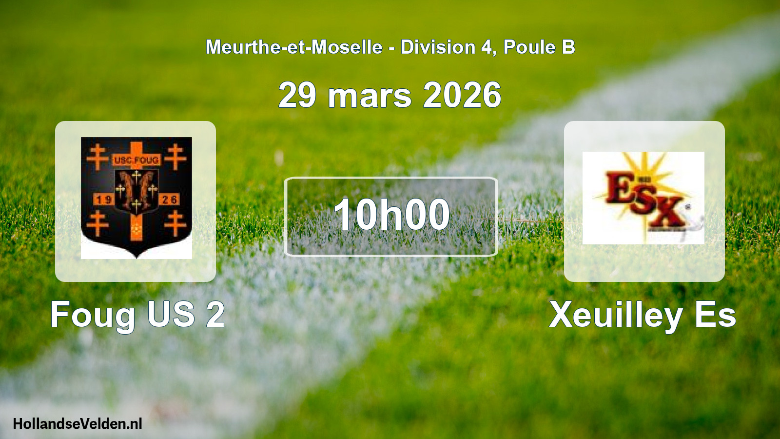 Scheduled Match: Foug US 2 - Xeuilley Es (29 March 2026)