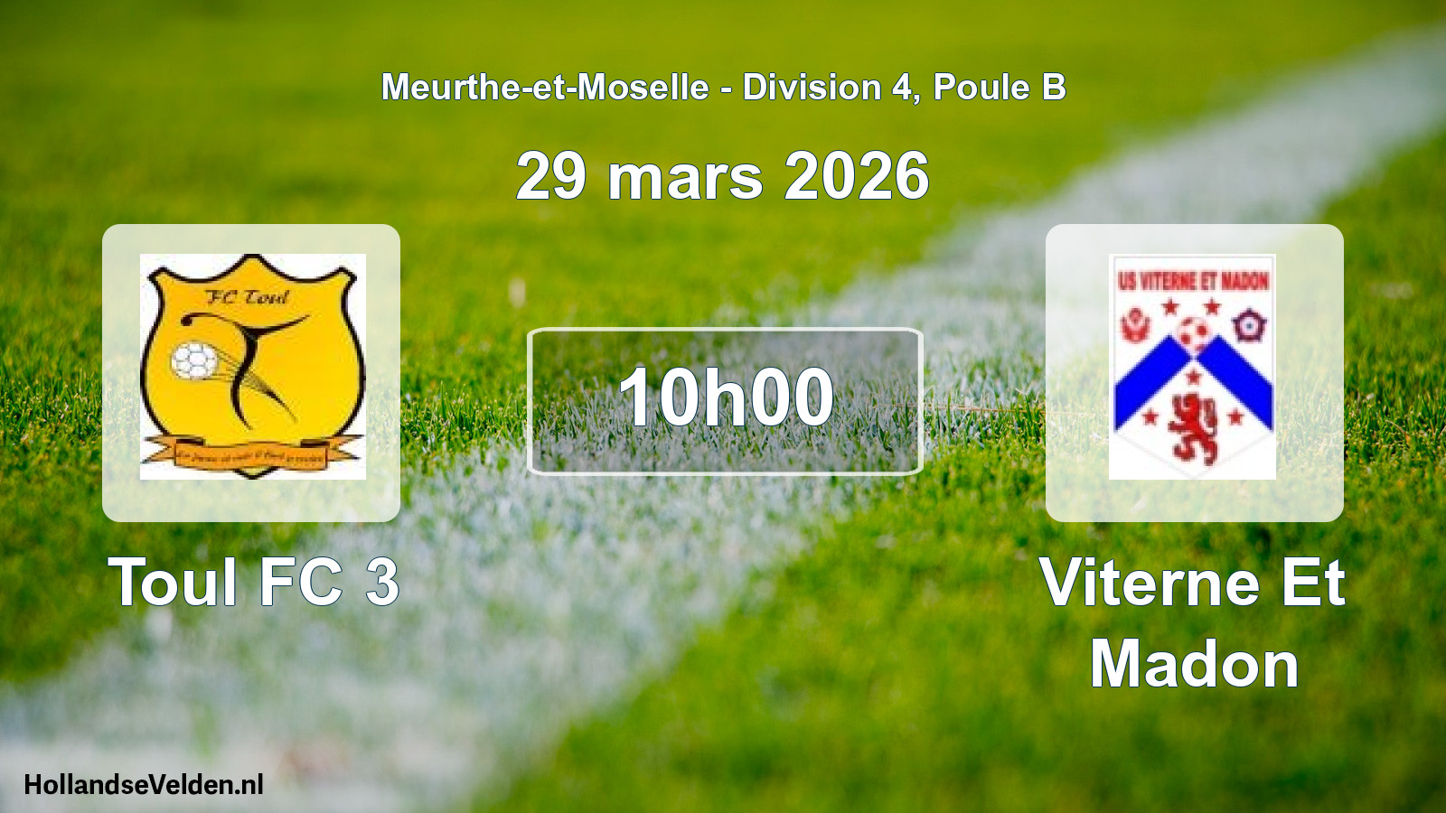 Match programmé: Toul FC 3 - Viterne Et Madon (29 mars 2026)