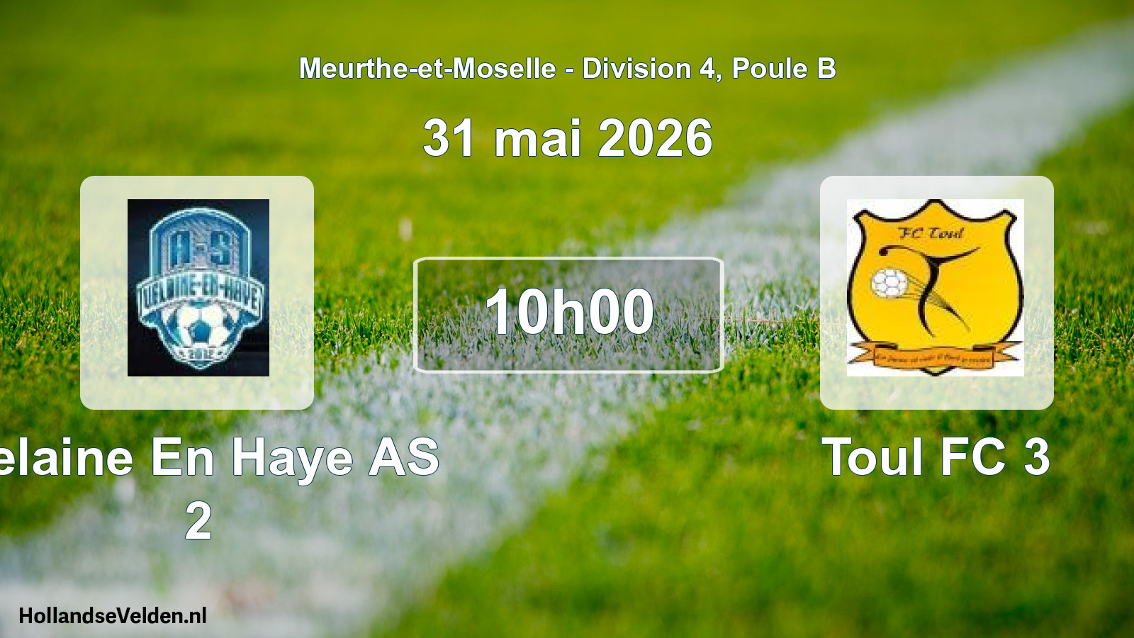 Match programmé: Velaine En Haye AS 2 - Toul FC 3 (31 mai 2026)