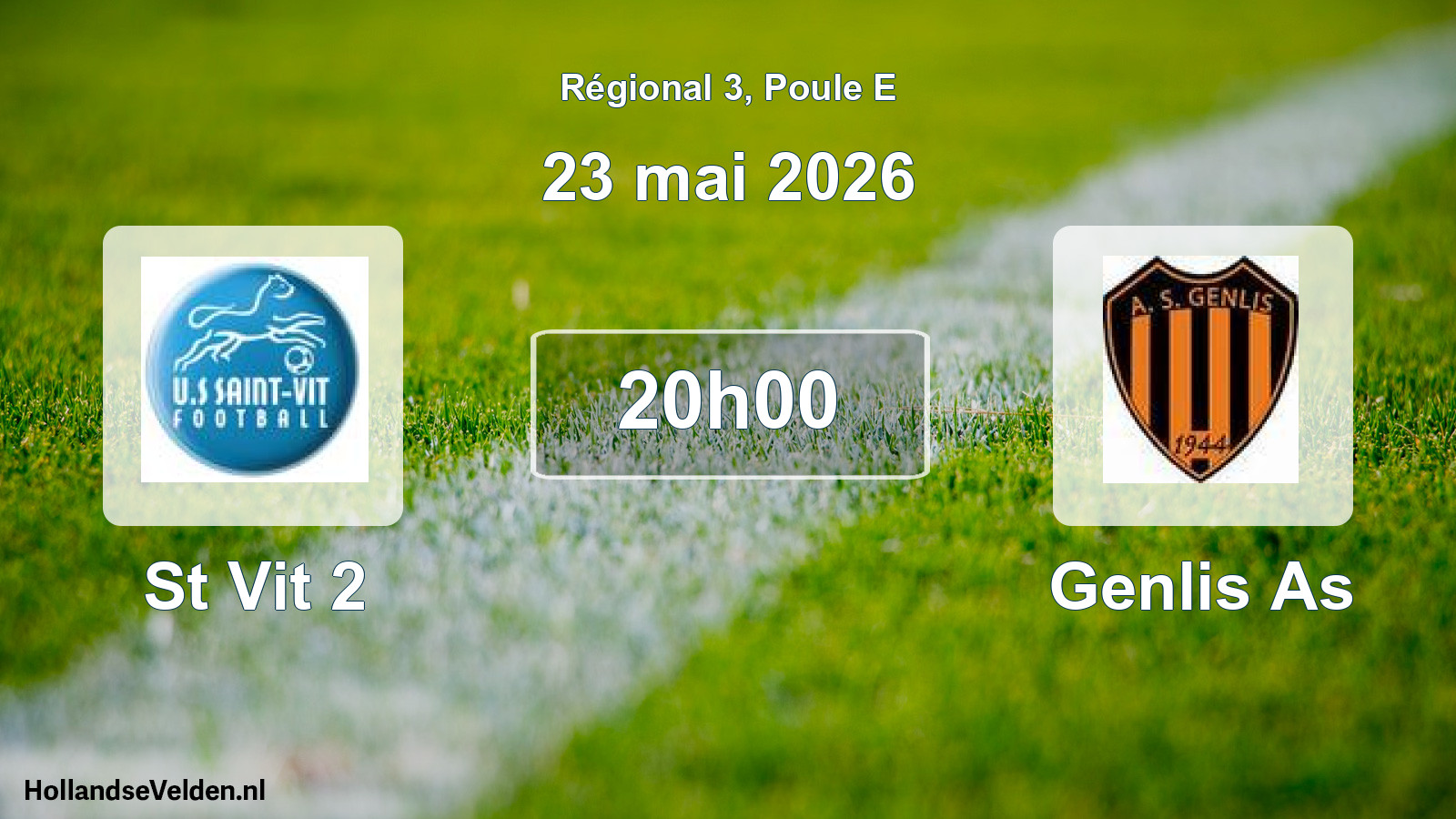 Geplande wedstrijd: St Vit 2 - Genlis As (23 mai 2026)
