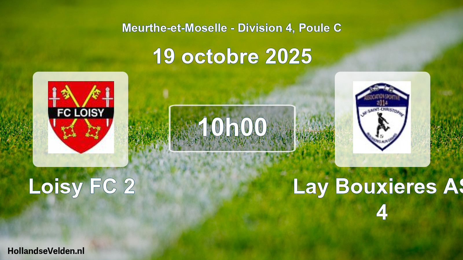 Match programmé: Loisy FC 2 - Lay Bouxieres AS 4 (19 octobre 2025)