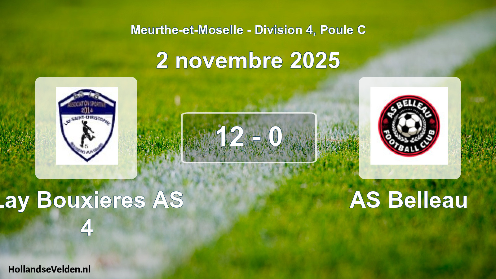 Match joué: Lay Bouxieres AS 4 - AS Belleau 12 - 0 (2 novembre 2025)