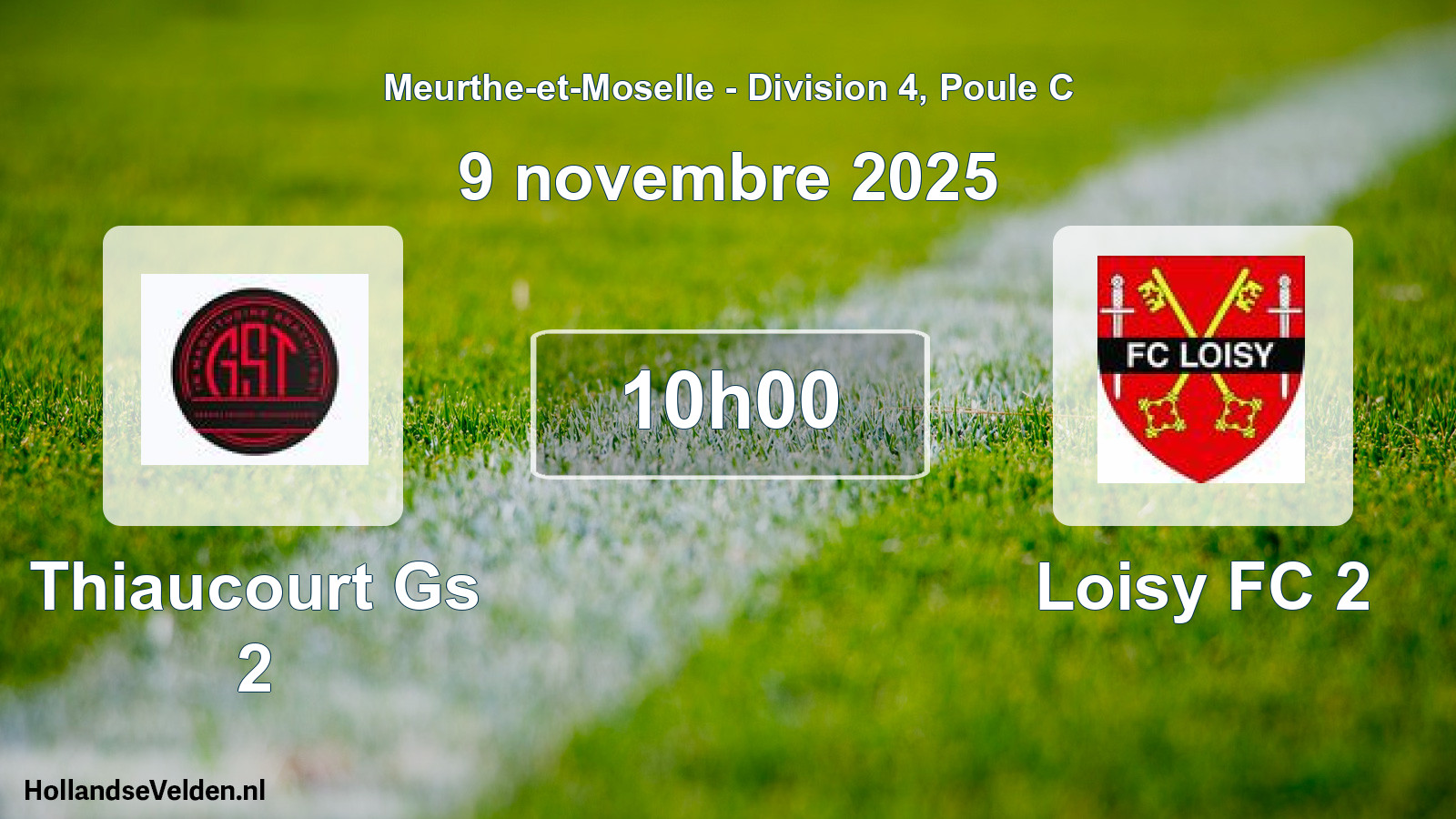 Scheduled Match: Thiaucourt Gs 2 - Loisy FC 2 (9 November 2025)
