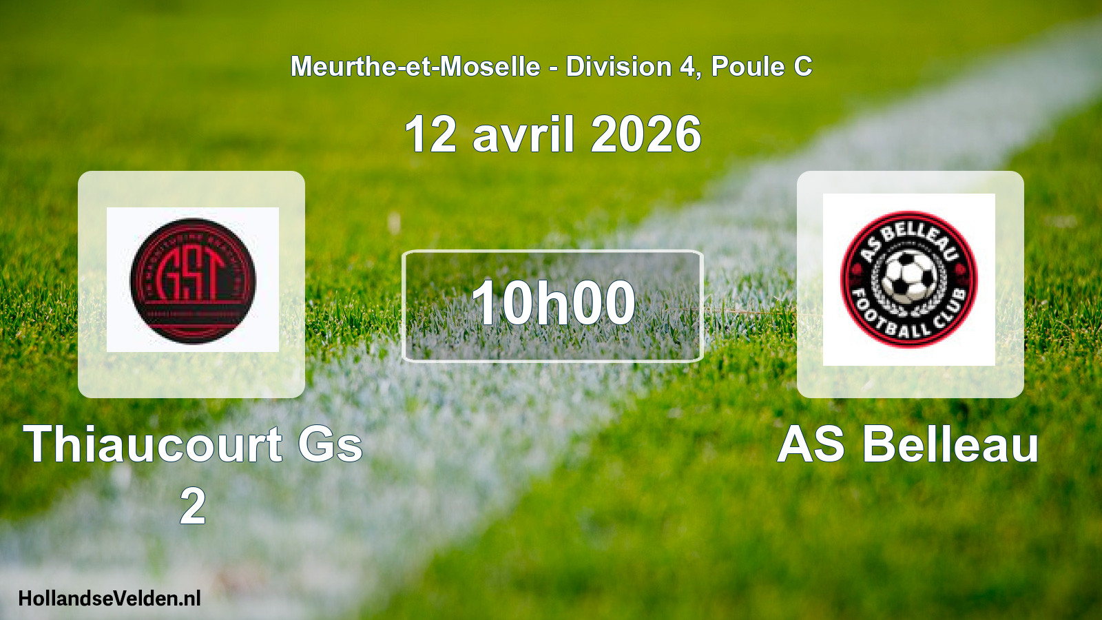 Match programmé: Thiaucourt Gs 2 - AS Belleau (12 avril 2026)