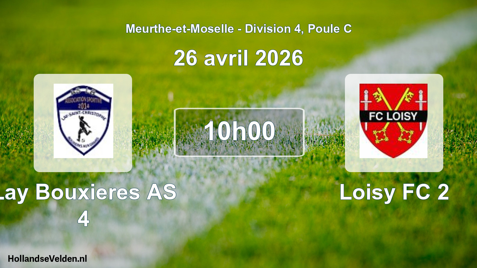 Match programmé: Lay Bouxieres AS 4 - Loisy FC 2 (26 avril 2026)