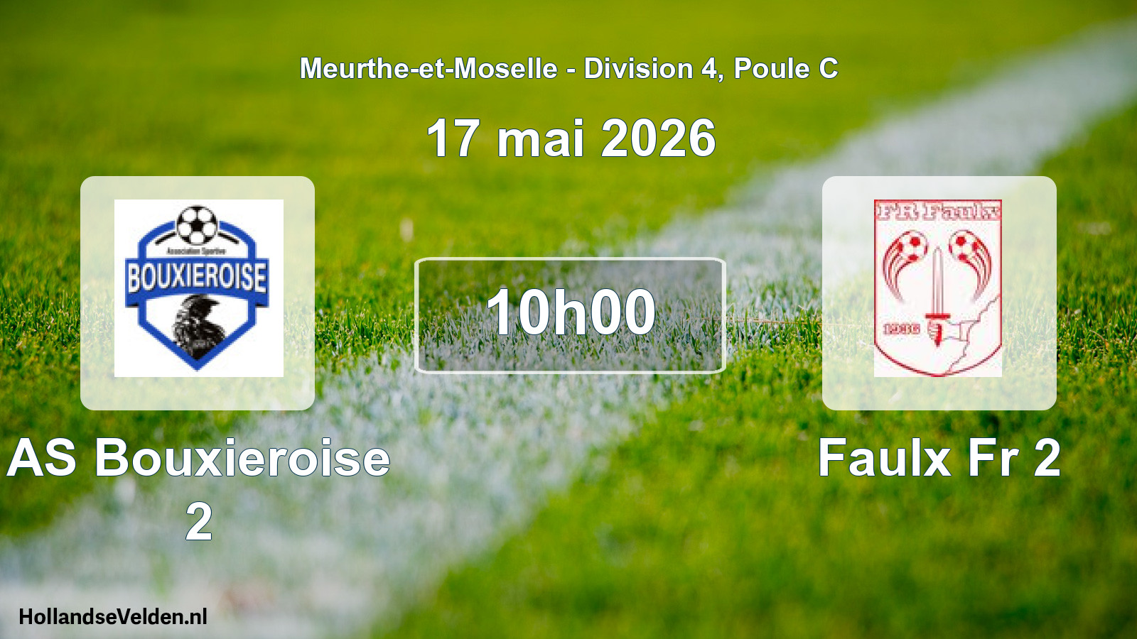 Scheduled Match: AS Bouxieroise 2 - Faulx Fr 2 (17 May 2026)
