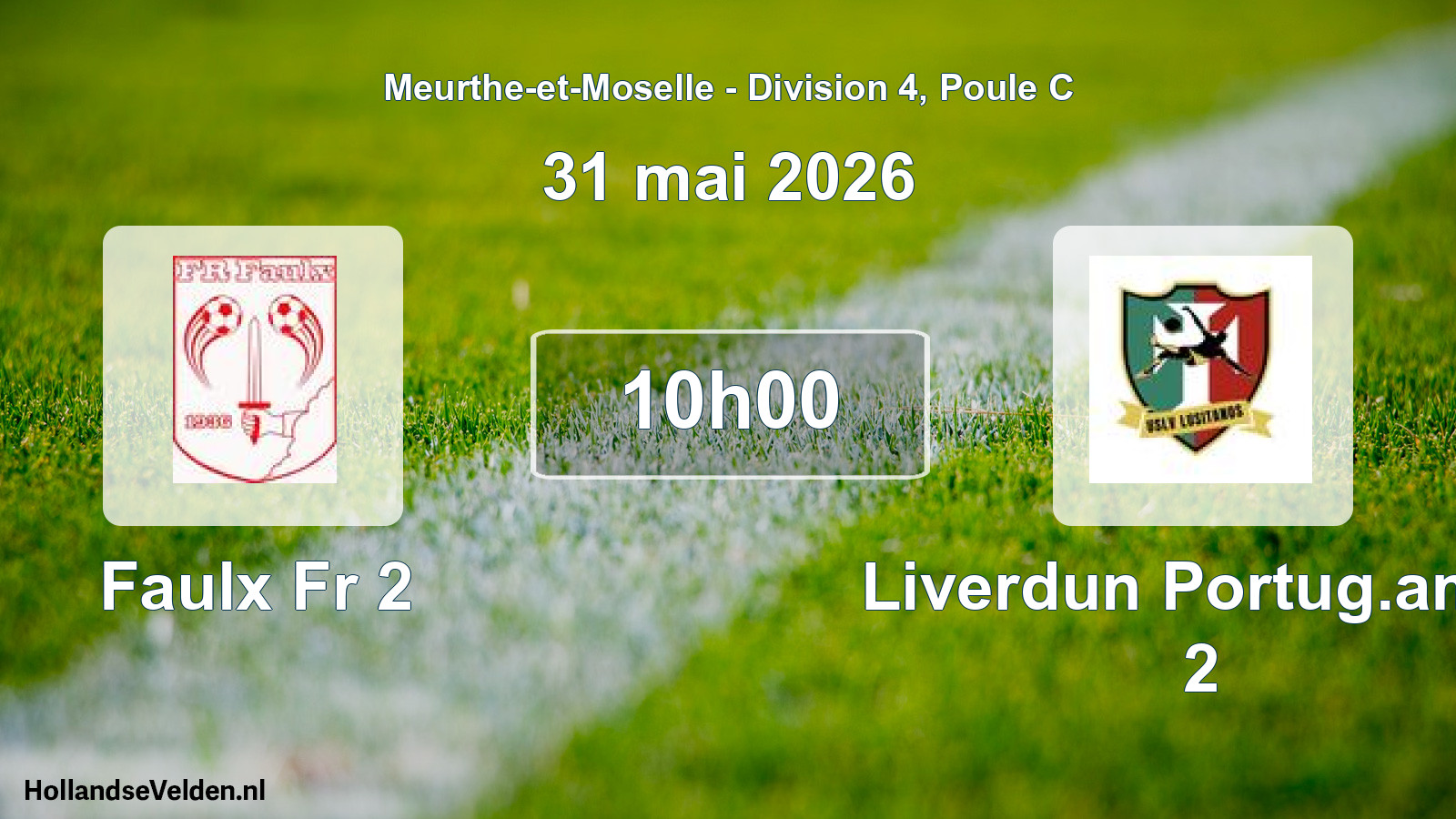 Match programmé: Faulx Fr 2 - Liverdun Portug.amis 2 (31 mai 2026)