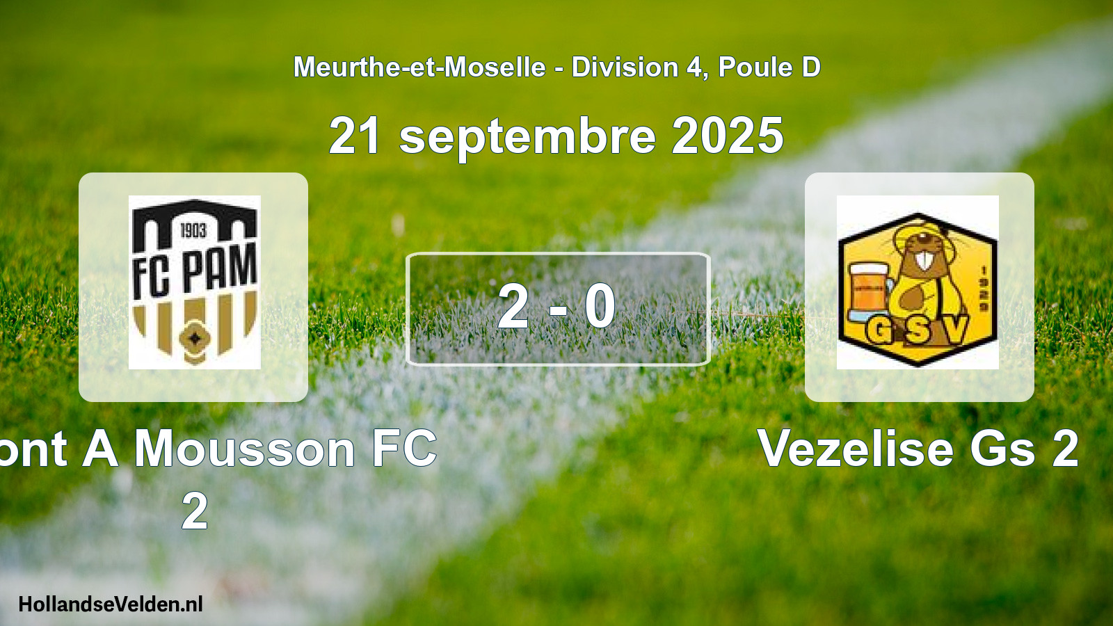 Gespeelde wedstrijd: Pont A Mousson FC 2 - Vezelise Gs 2 2 - 0 (21 september 2025)