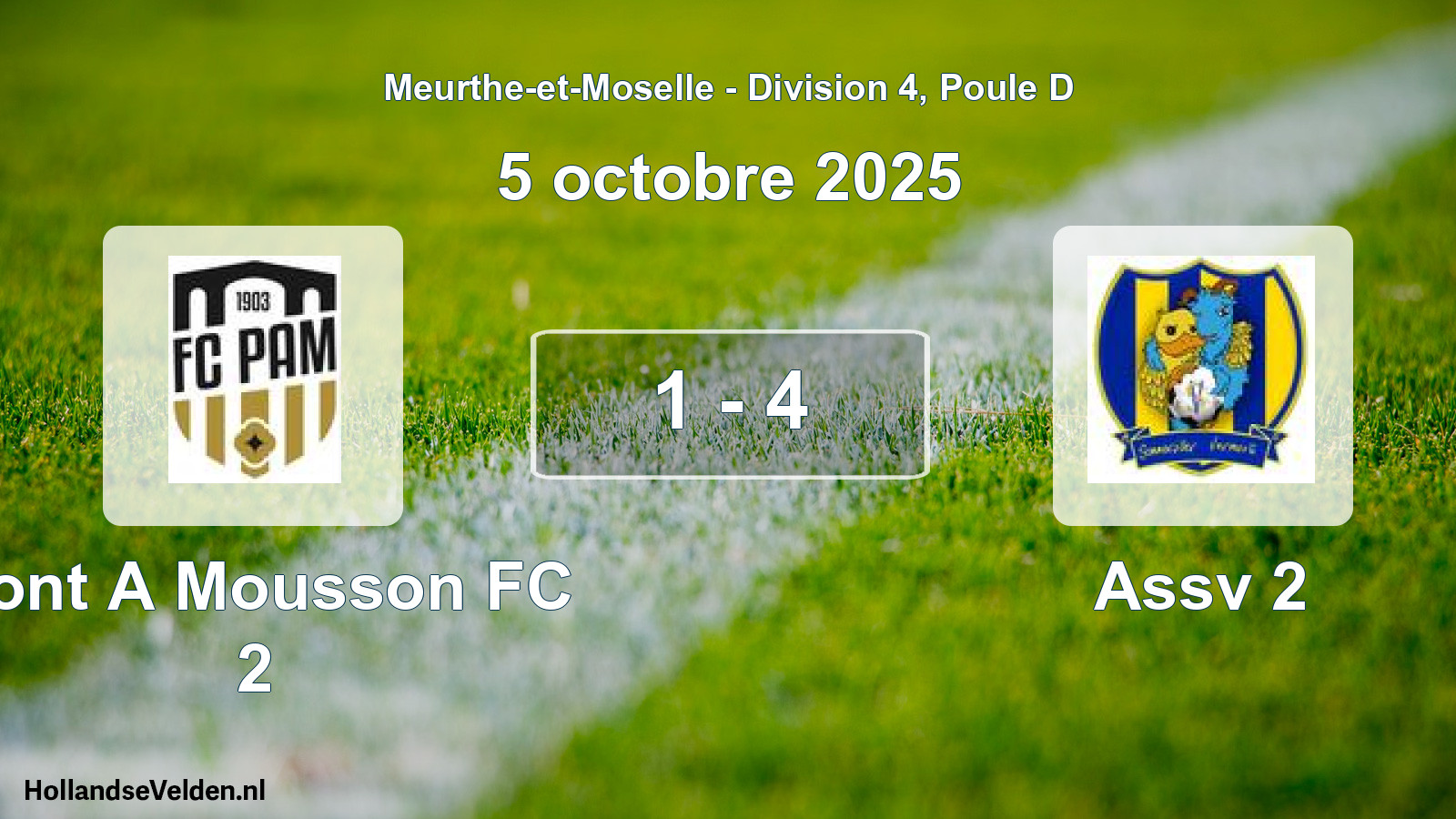 Total number of matches played: Pont A Mousson FC 2 - Assv 2 1 - 4 (5 October 2025)