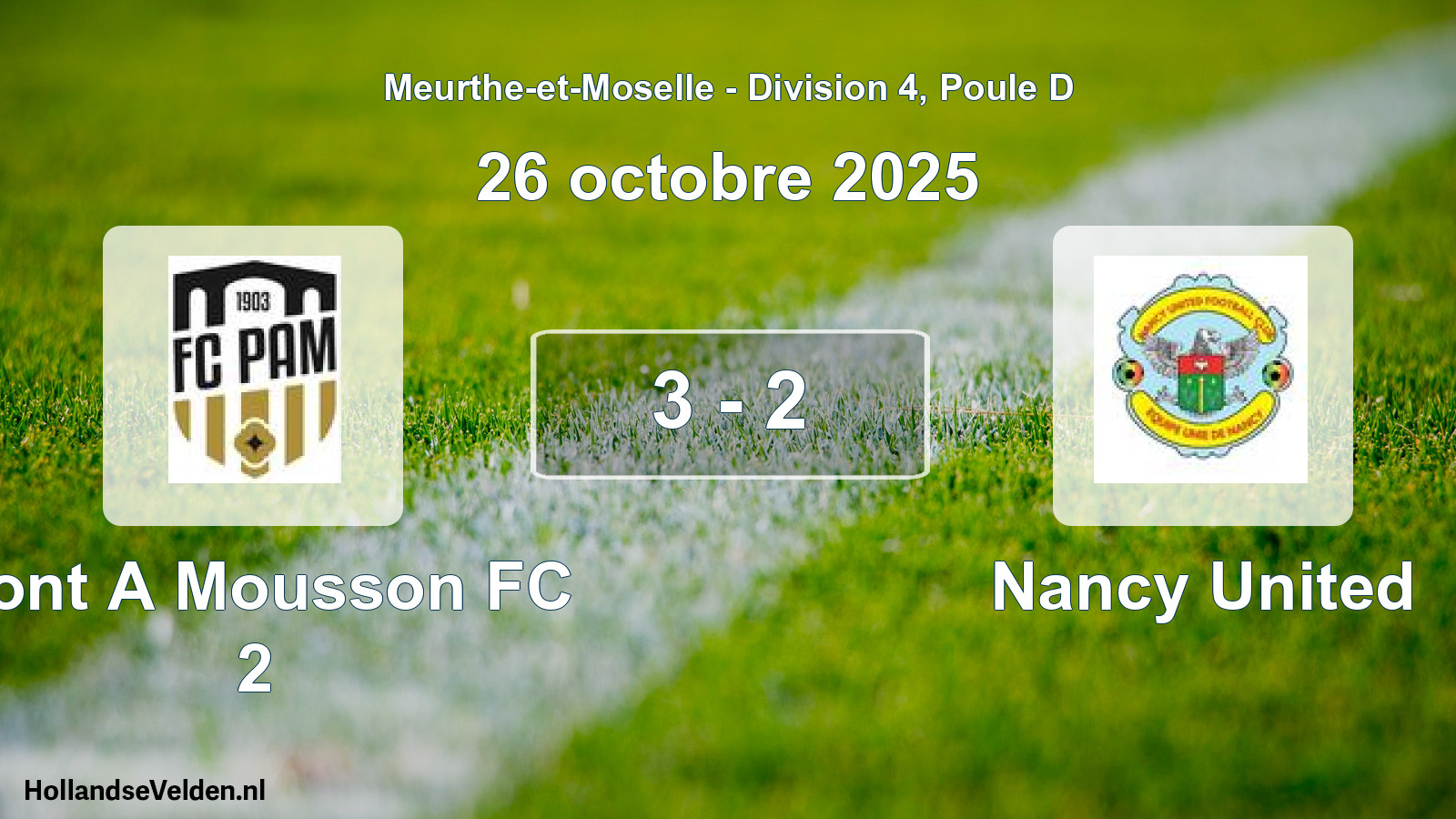 Gespeelde wedstrijd: Pont A Mousson FC 2 - Nancy United 3 - 2 (26 oktober 2025)