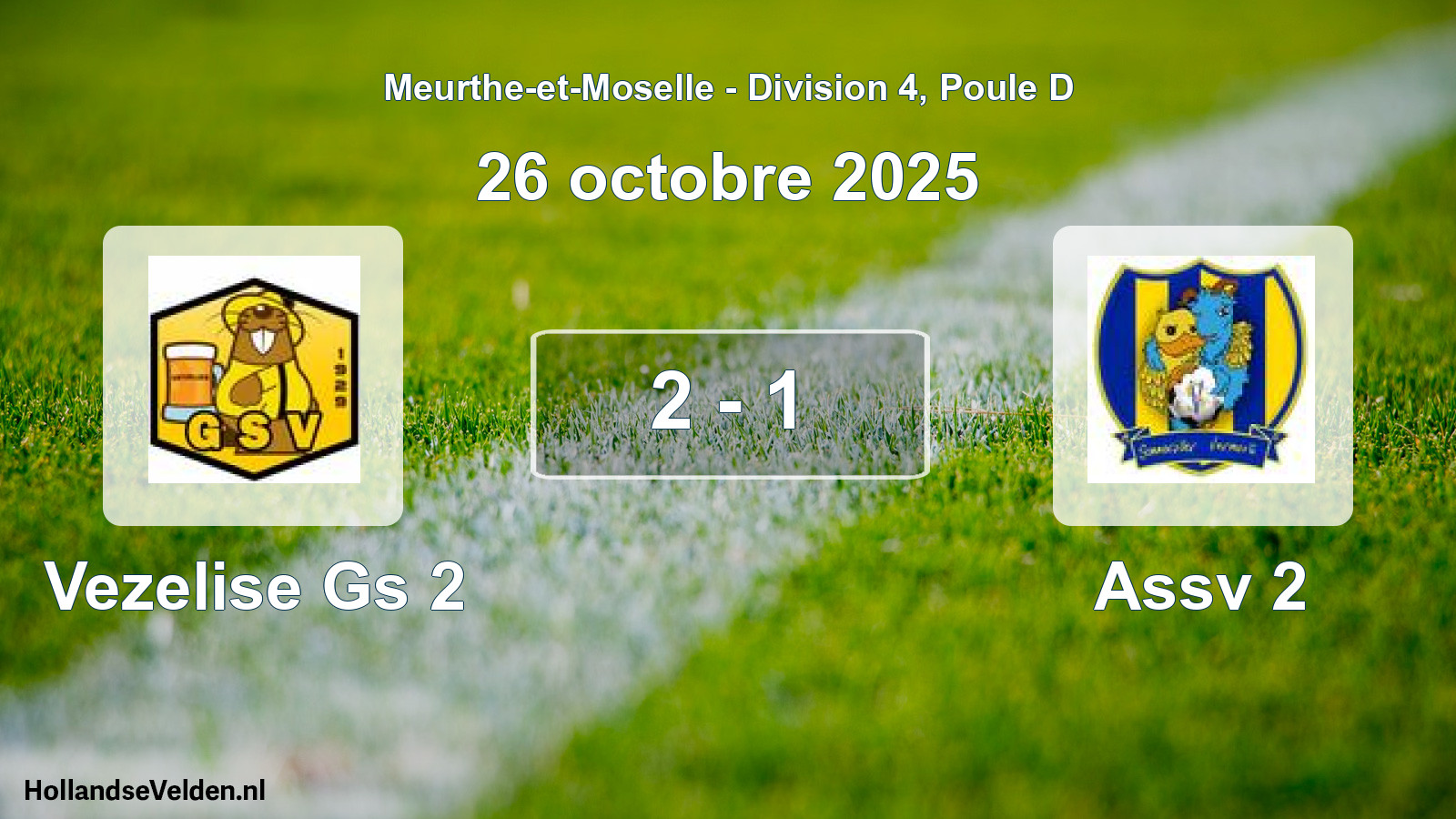 Total number of matches played: Vezelise Gs 2 - Assv 2 2 - 1 (26 October 2025)
