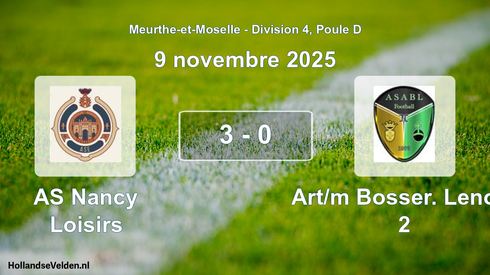 Total number of matches played: AS Nancy Loisirs - Art/m Bosser. Lenon. 2 3 - 0 (9 November 2025)