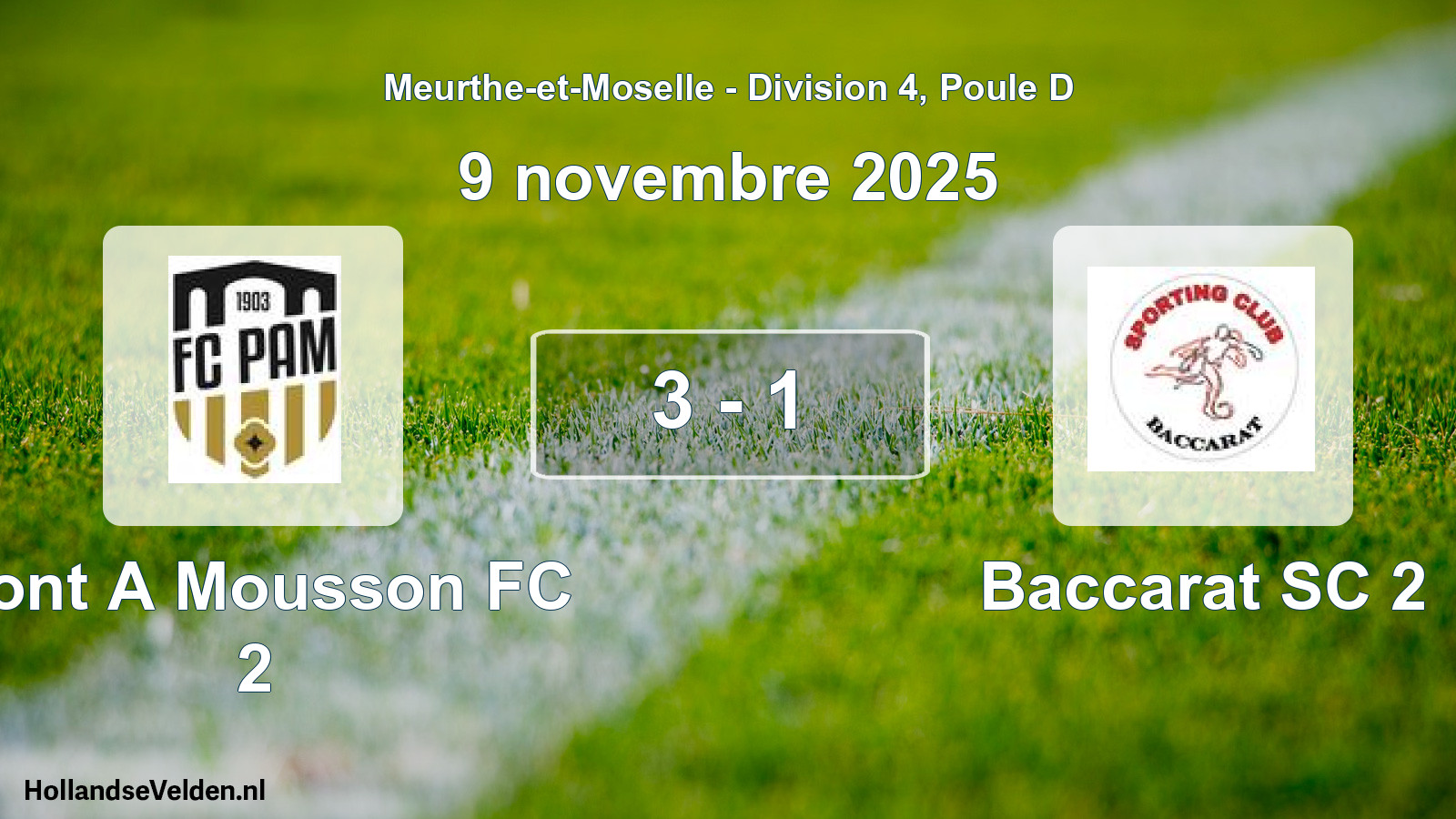 Gespeelde wedstrijd: Pont A Mousson FC 2 - Baccarat SC 2 3 - 1 (9 november 2025)