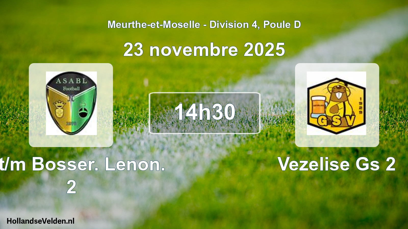 Match programmé: Art/m Bosser. Lenon. 2 - Vezelise Gs 2 (23 novembre 2025)