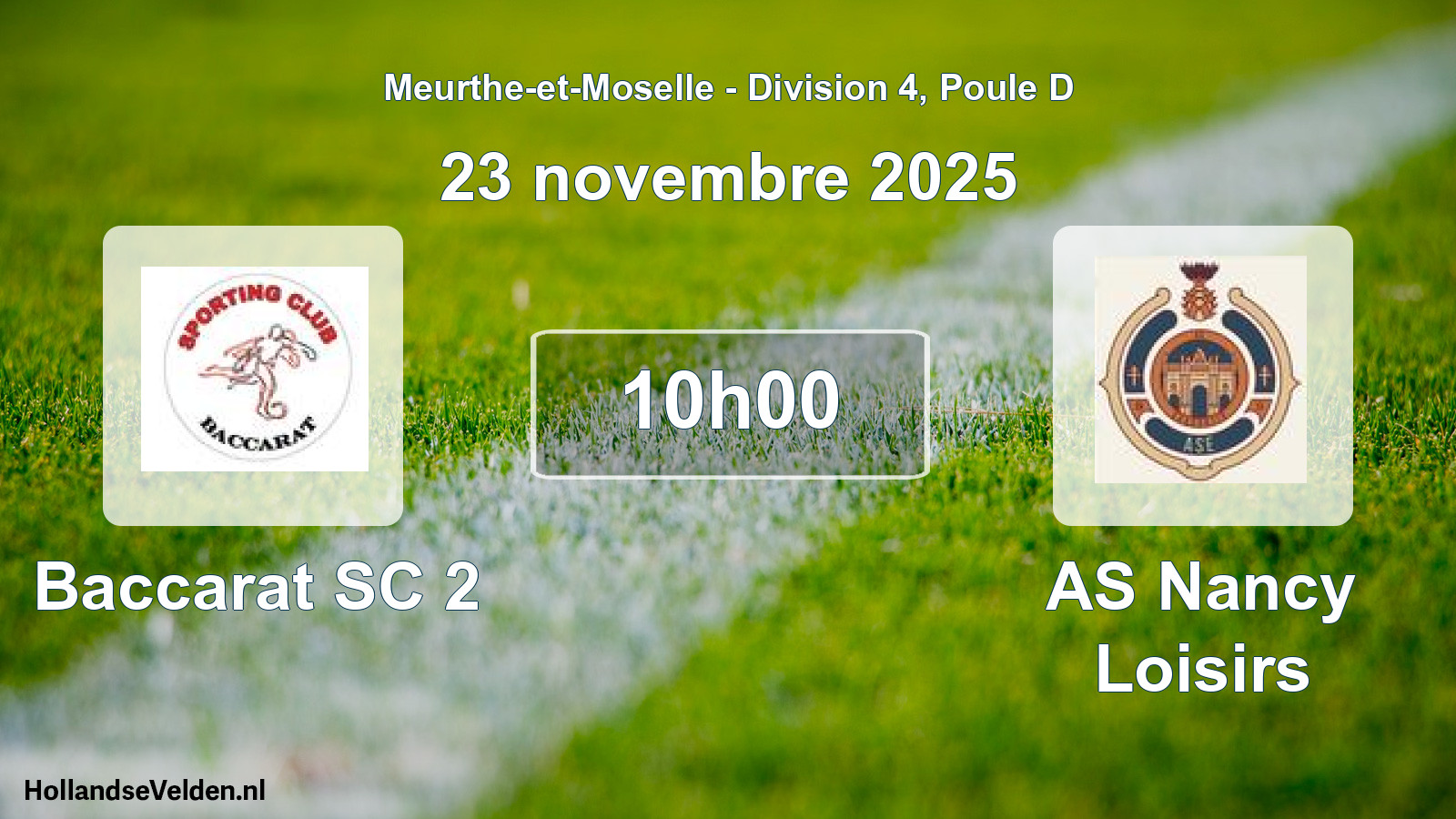 Geplande wedstrijd: Baccarat SC 2 - AS Nancy Loisirs (23 november 2025)