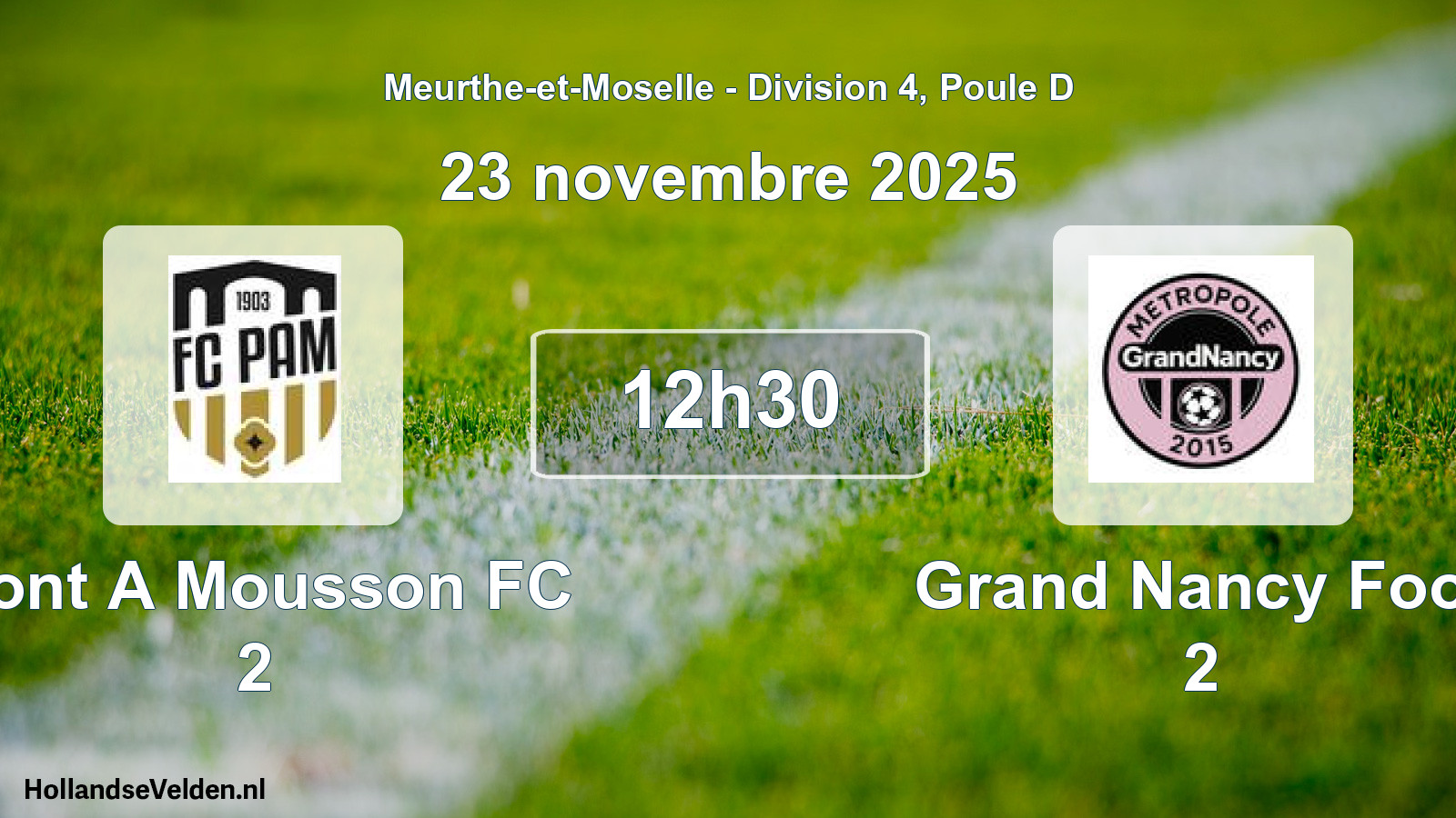 Scheduled Match: Pont A Mousson FC 2 - Grand Nancy Foot 2 (23 November 2025)