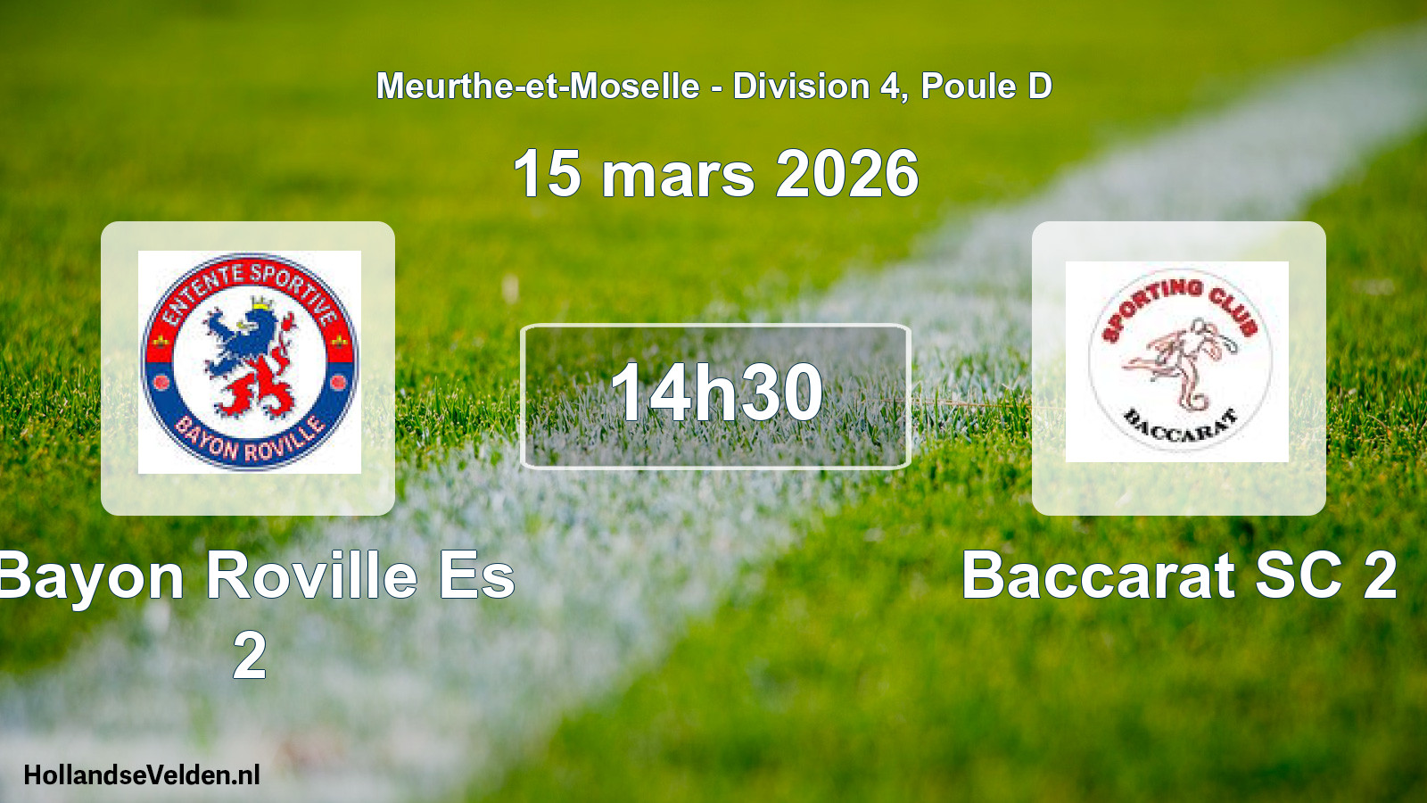 Scheduled Match: Bayon Roville Es 2 - Baccarat SC 2 (15 March 2026)