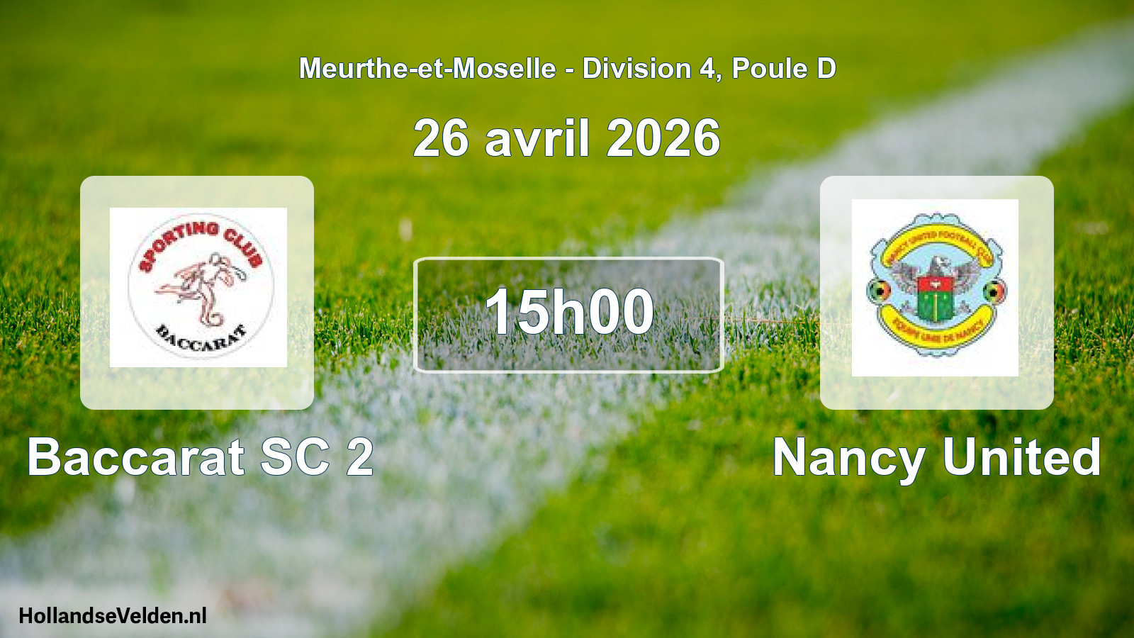 Match programmé: Baccarat SC 2 - Nancy United (26 avril 2026)