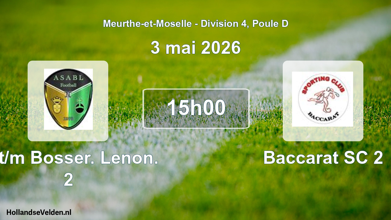 Match programmé: Art/m Bosser. Lenon. 2 - Baccarat SC 2 (3 mai 2026)