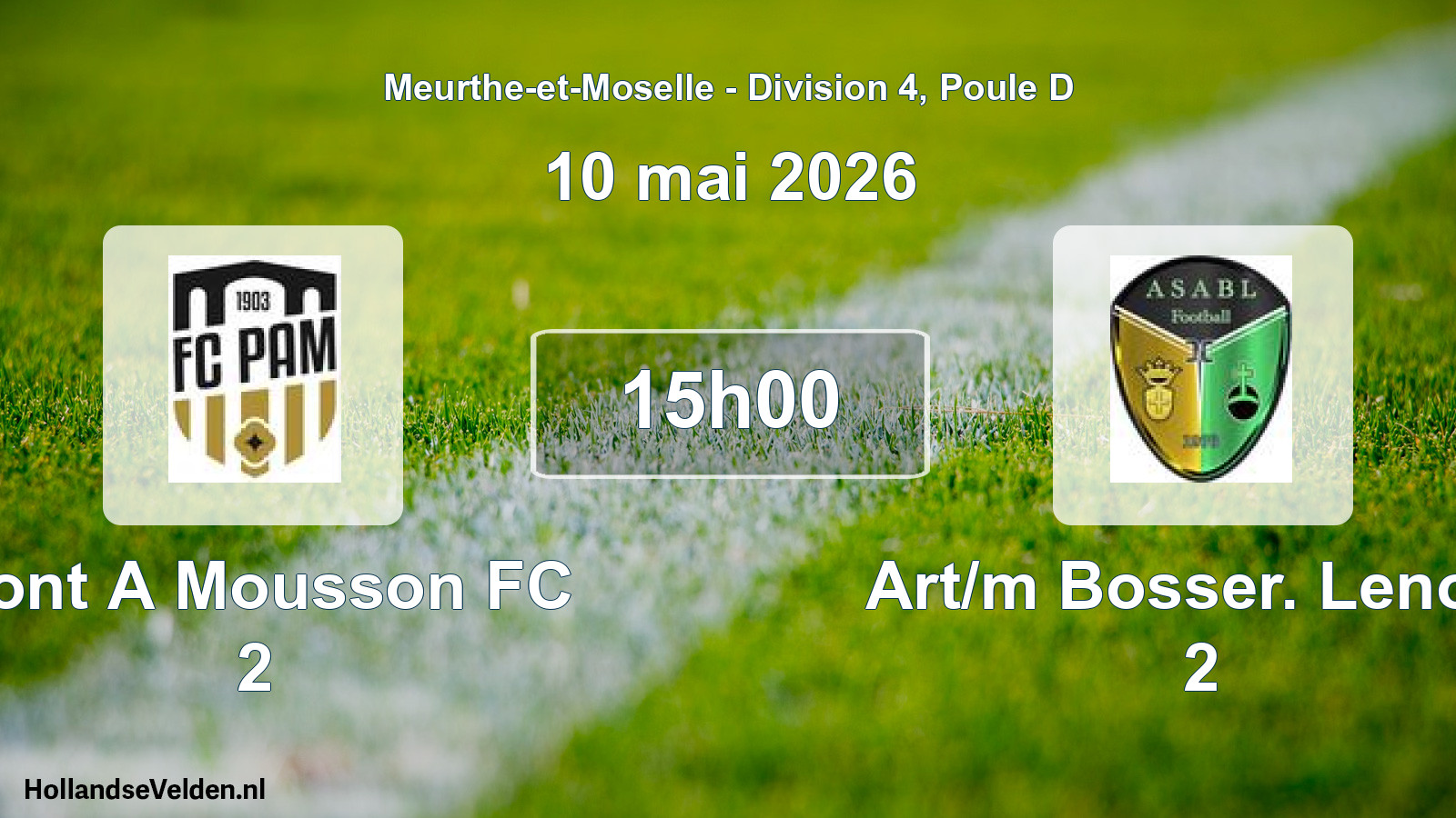 Scheduled Match: Pont A Mousson FC 2 - Art/m Bosser. Lenon. 2 (10 May 2026)