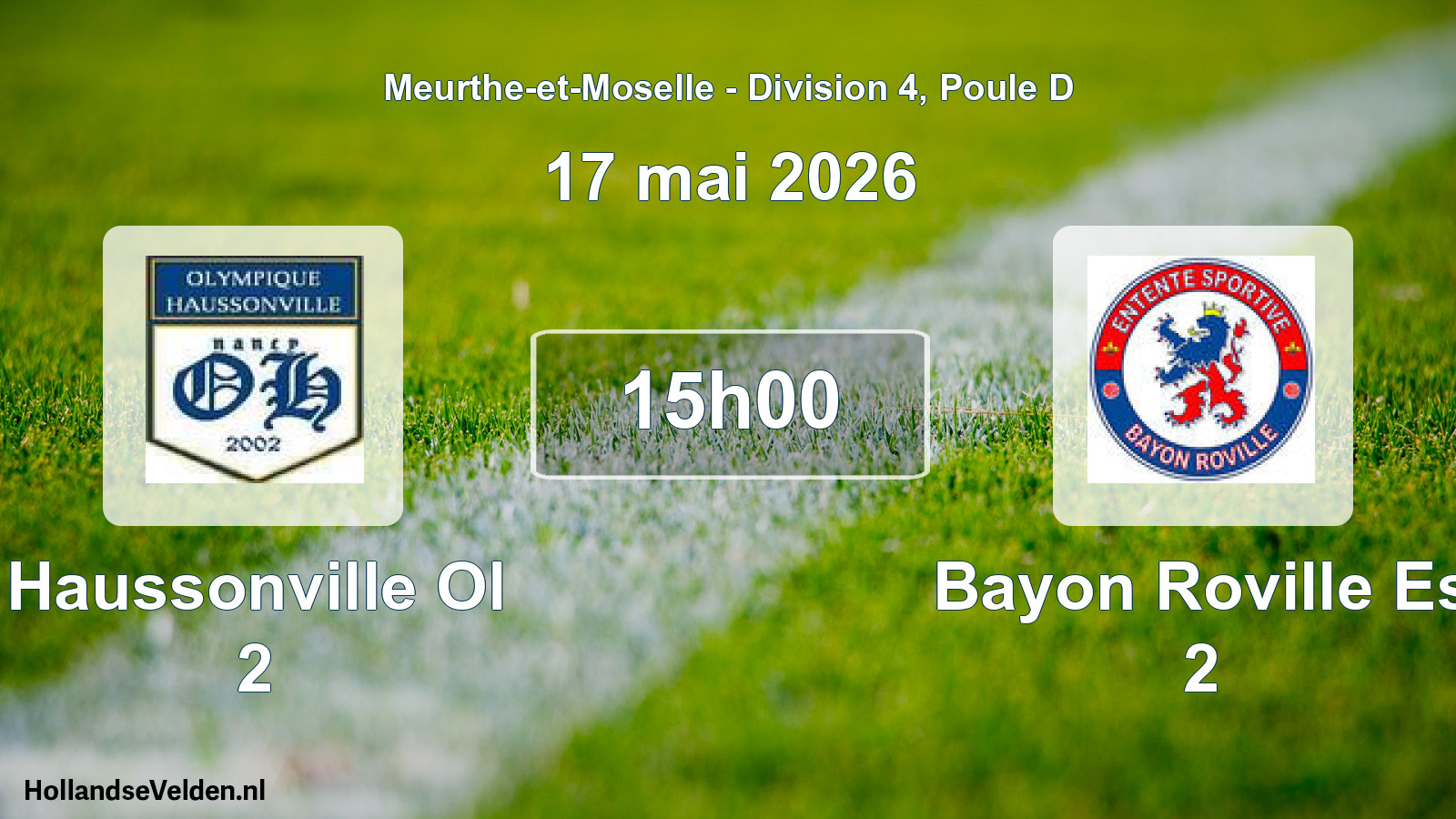 Match programmé: Haussonville Ol 2 - Bayon Roville Es 2 (17 mai 2026)