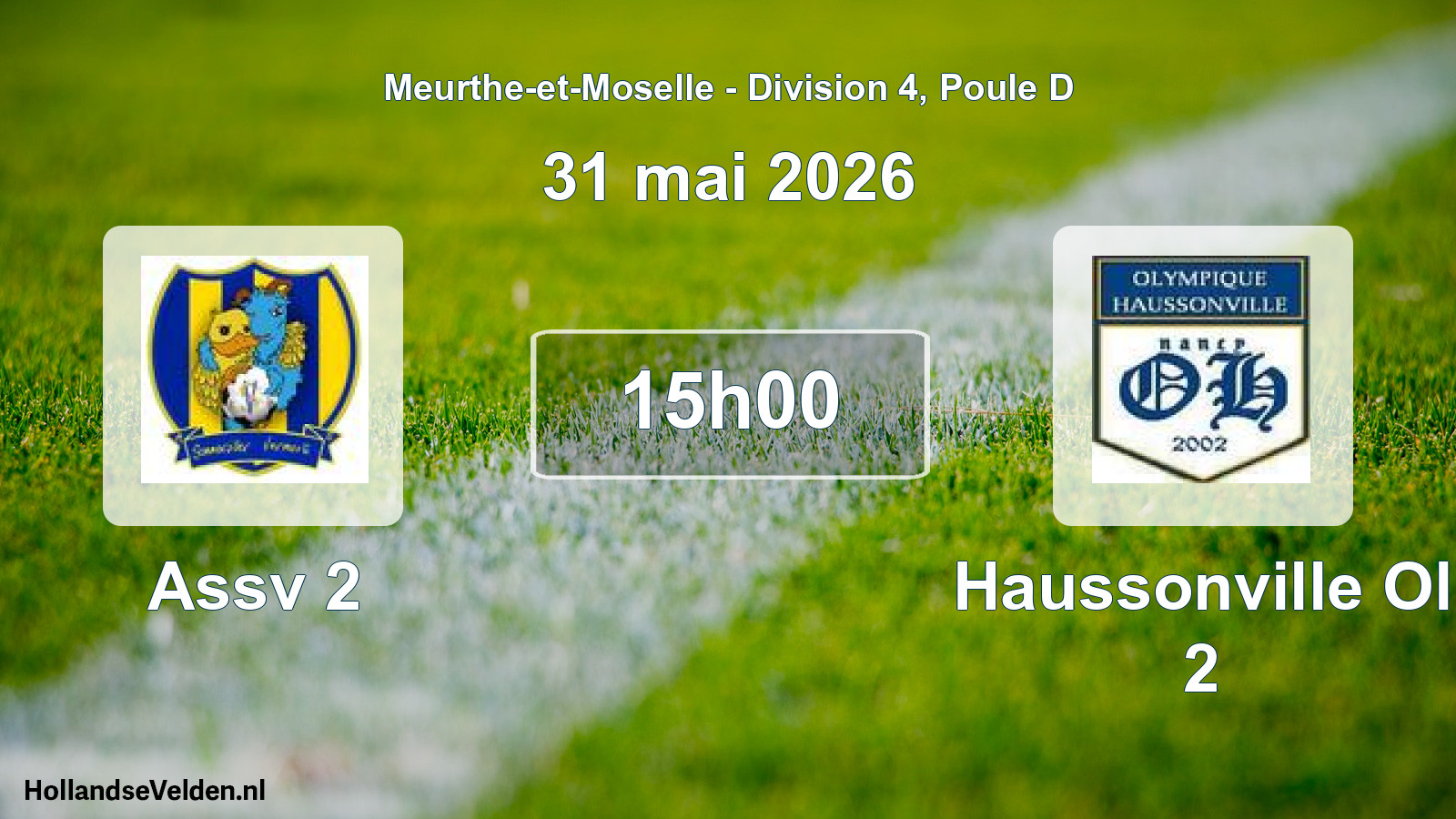 Match programmé: Assv 2 - Haussonville Ol 2 (31 mai 2026)