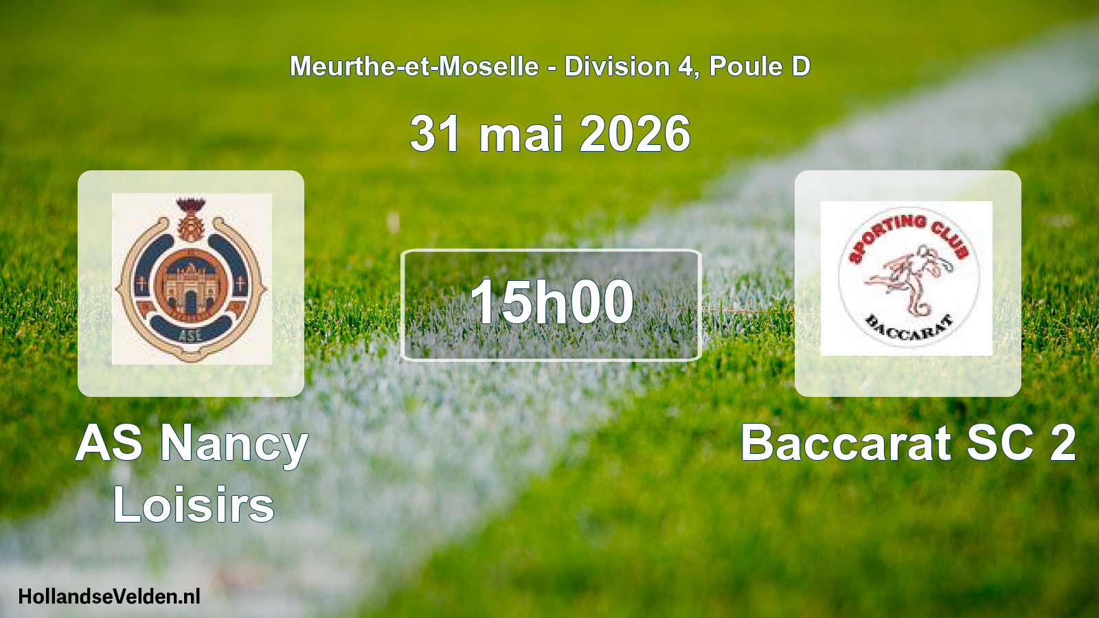 Match programmé: AS Nancy Loisirs - Baccarat SC 2 (31 mai 2026)