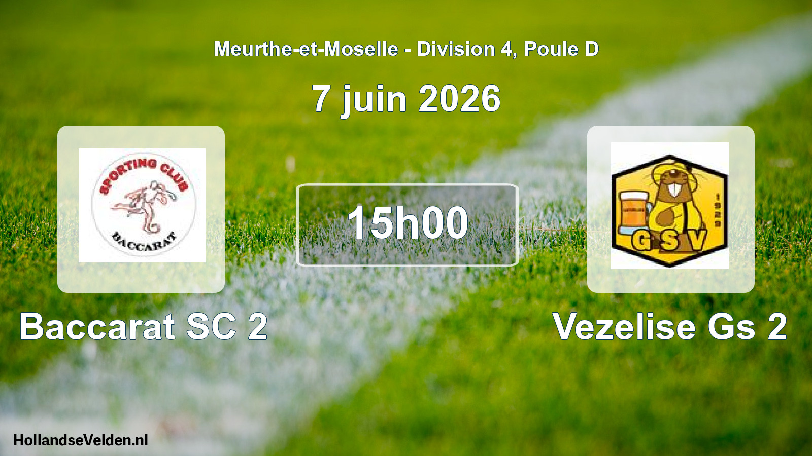 Match programmé: Baccarat SC 2 - Vezelise Gs 2 (7 juin 2026)