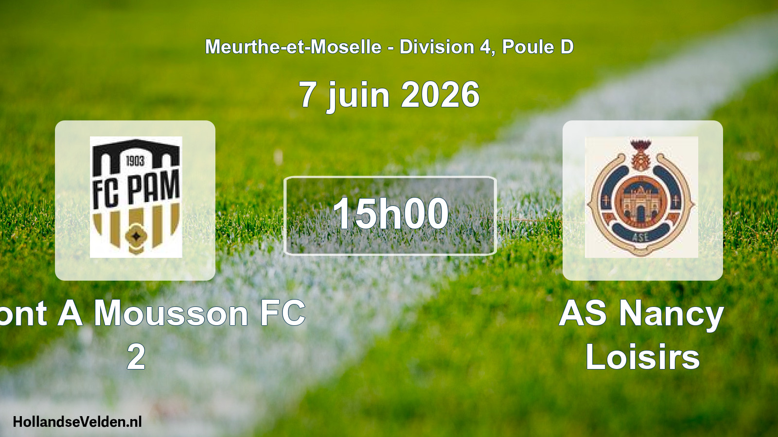 Geplande wedstrijd: Pont A Mousson FC 2 - AS Nancy Loisirs (7 juni 2026)