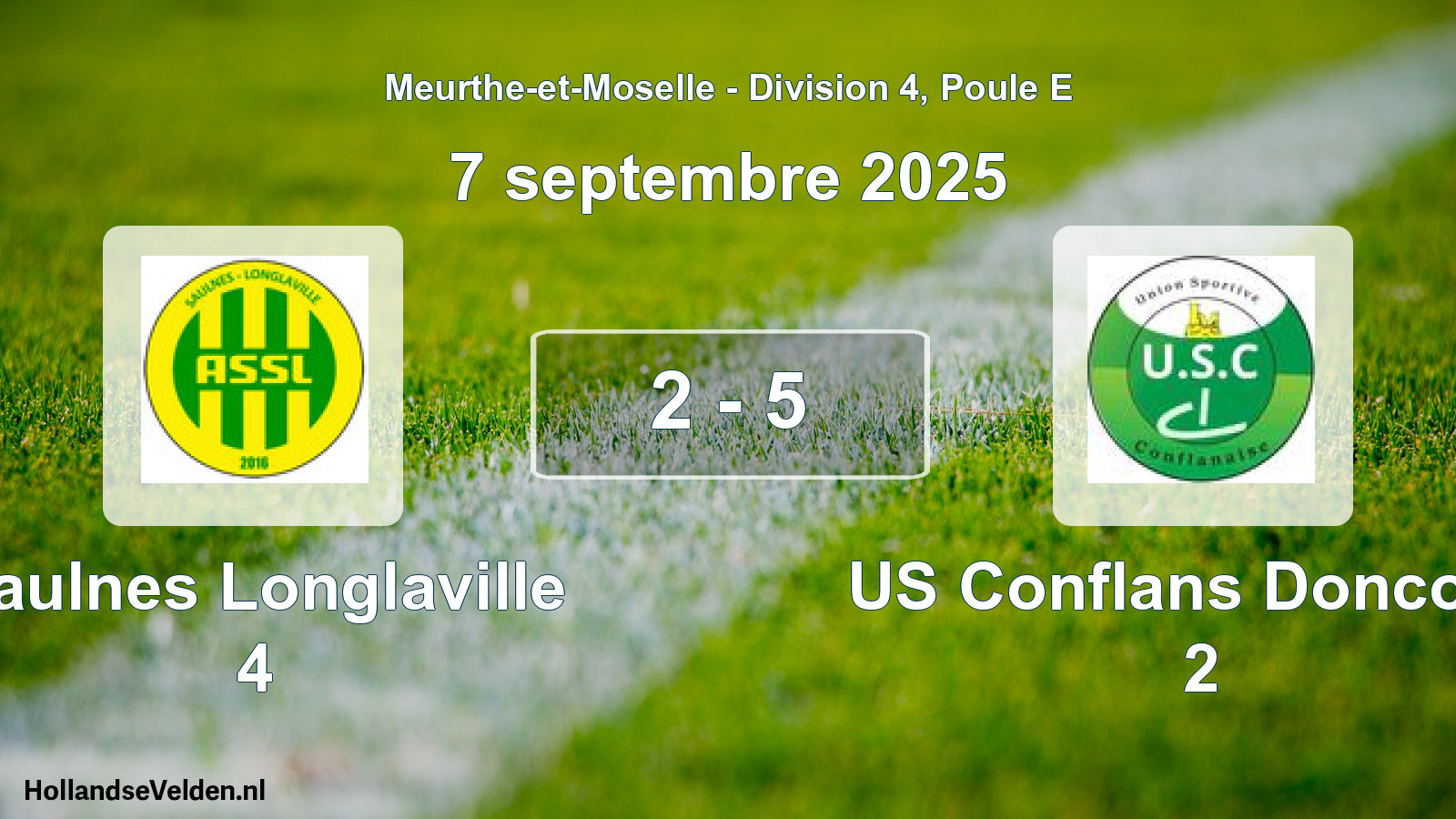 Gespeelde wedstrijd: Saulnes Longlaville 4 - US Conflans Doncourt 2 2 - 5 (7 september 2025)