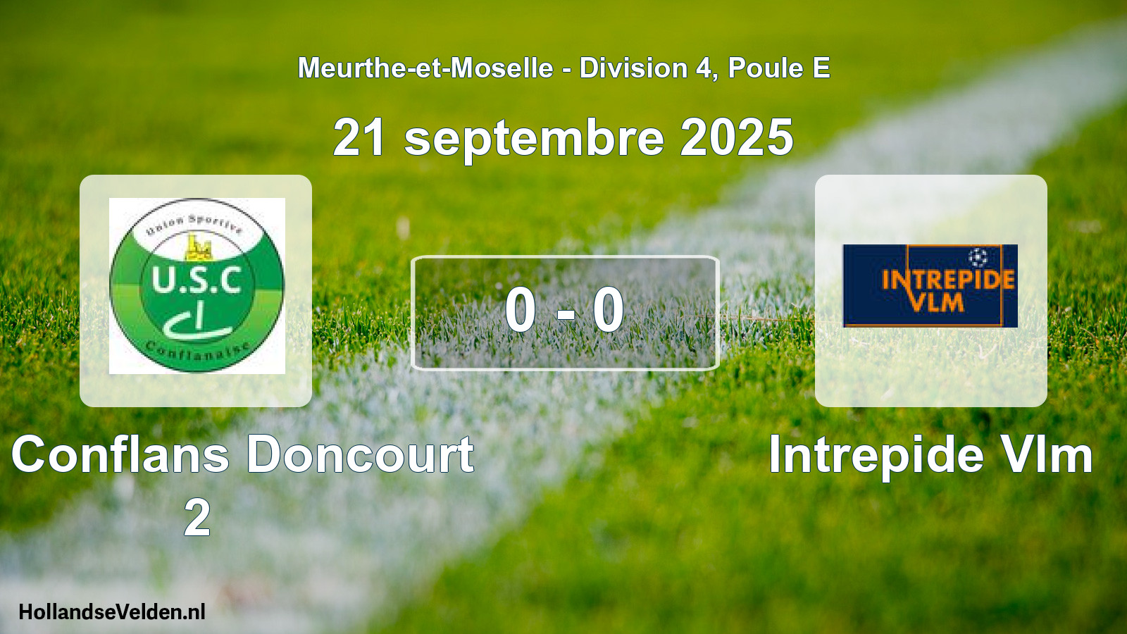 Gespeelde wedstrijd: US Conflans Doncourt 2 - Intrepide Vlm 0 - 0 (21 september 2025)