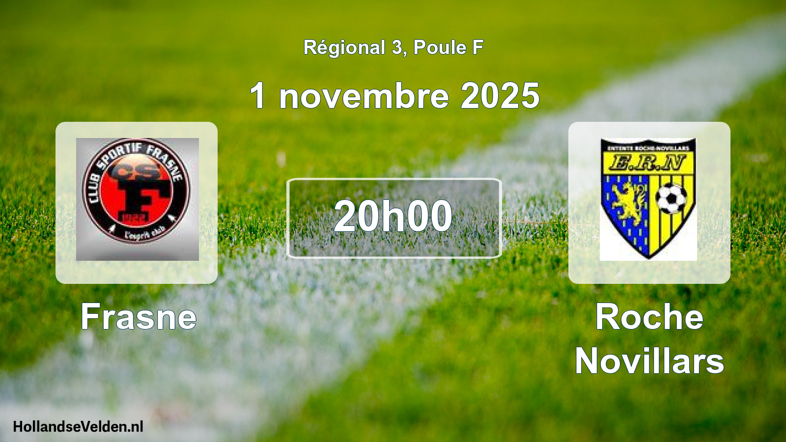 Geplande wedstrijd: Frasne - Roche Novillars (1 novembre 2025)