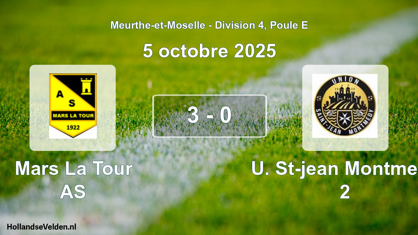 Total number of matches played: Mars La Tour AS - U. St-jean Montmedy 2 3 - 0 (5 October 2025)