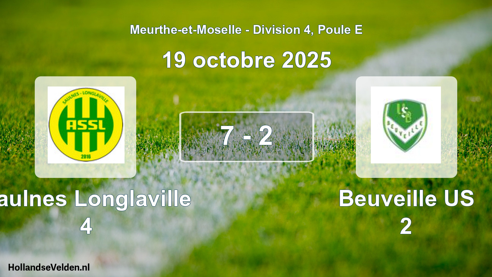 Match joué: Saulnes Longlaville 4 - Beuveille US 2 7 - 2 (19 octobre 2025)